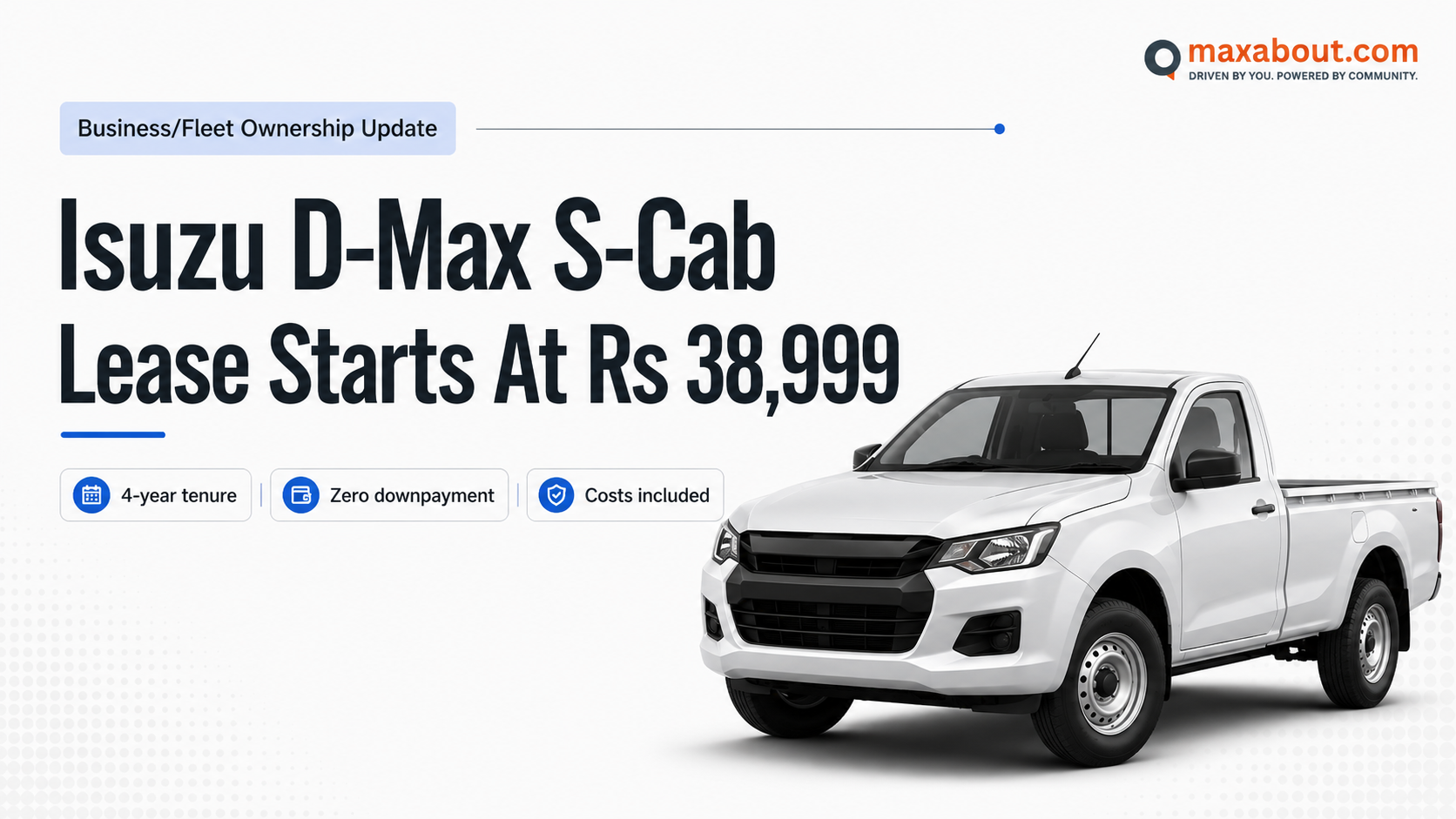 Isuzu D-Max S-Cab Lease Starts At Rs 38,999 Per Month