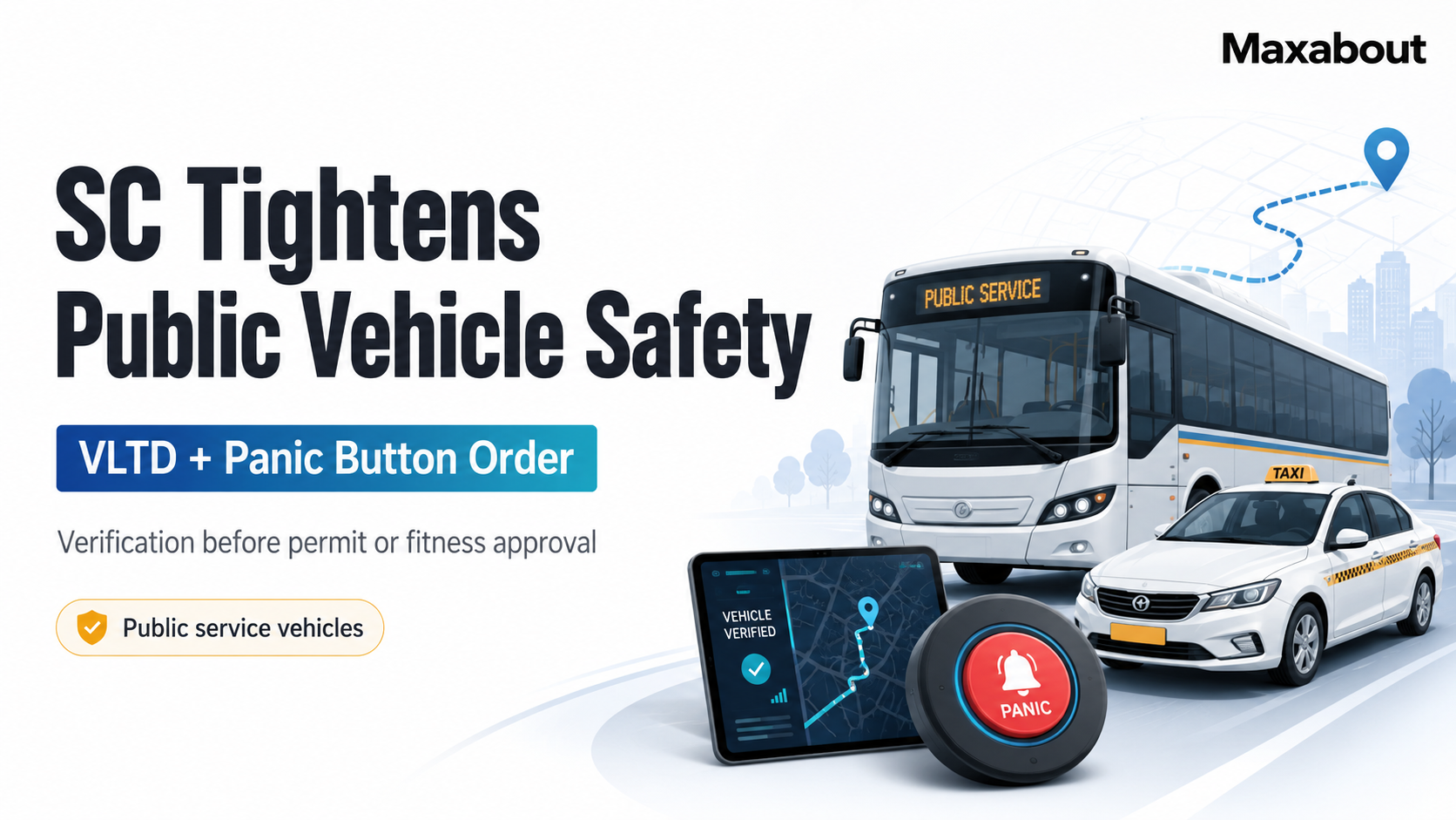 Supreme Court Orders Panic Buttons in Public Transport