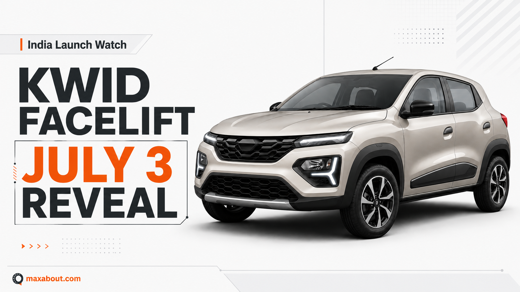2026 Renault Kwid Facelift Launching On July 3: Price, Specs, and New Features