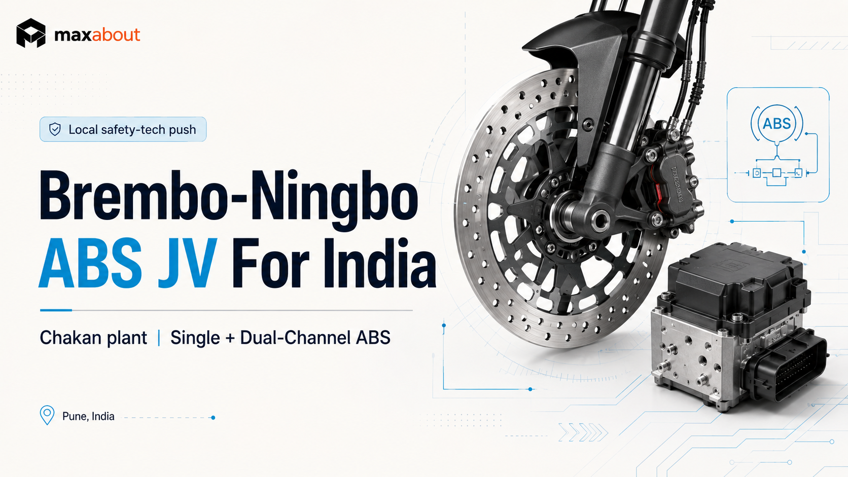 Brembo-Ningbo ABS Joint Venture in India: Why Local Motorcycle ABS Production Matters