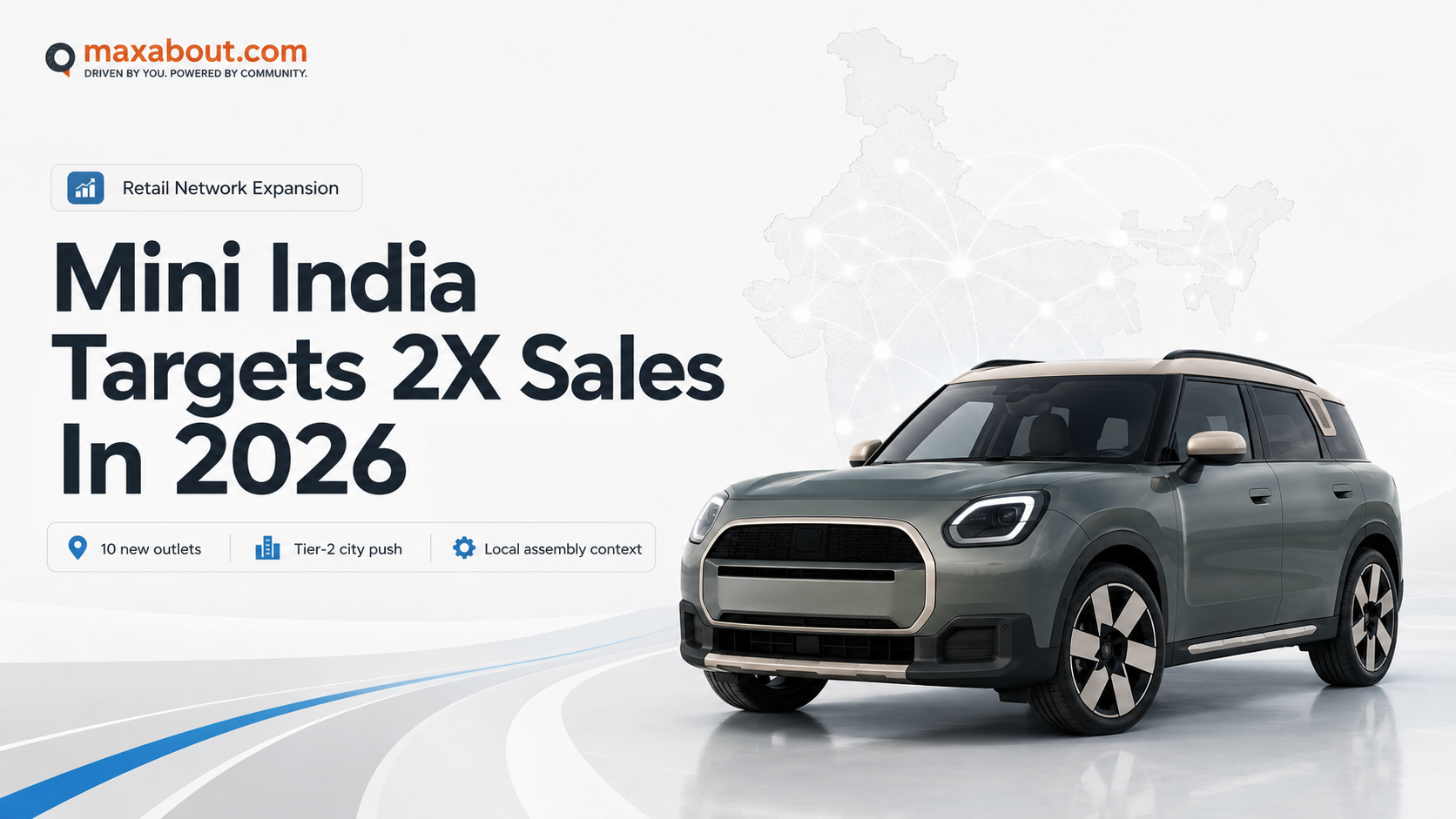 BMW Group India plans to double Mini's India retail network and target 2X Mini sales in 2026