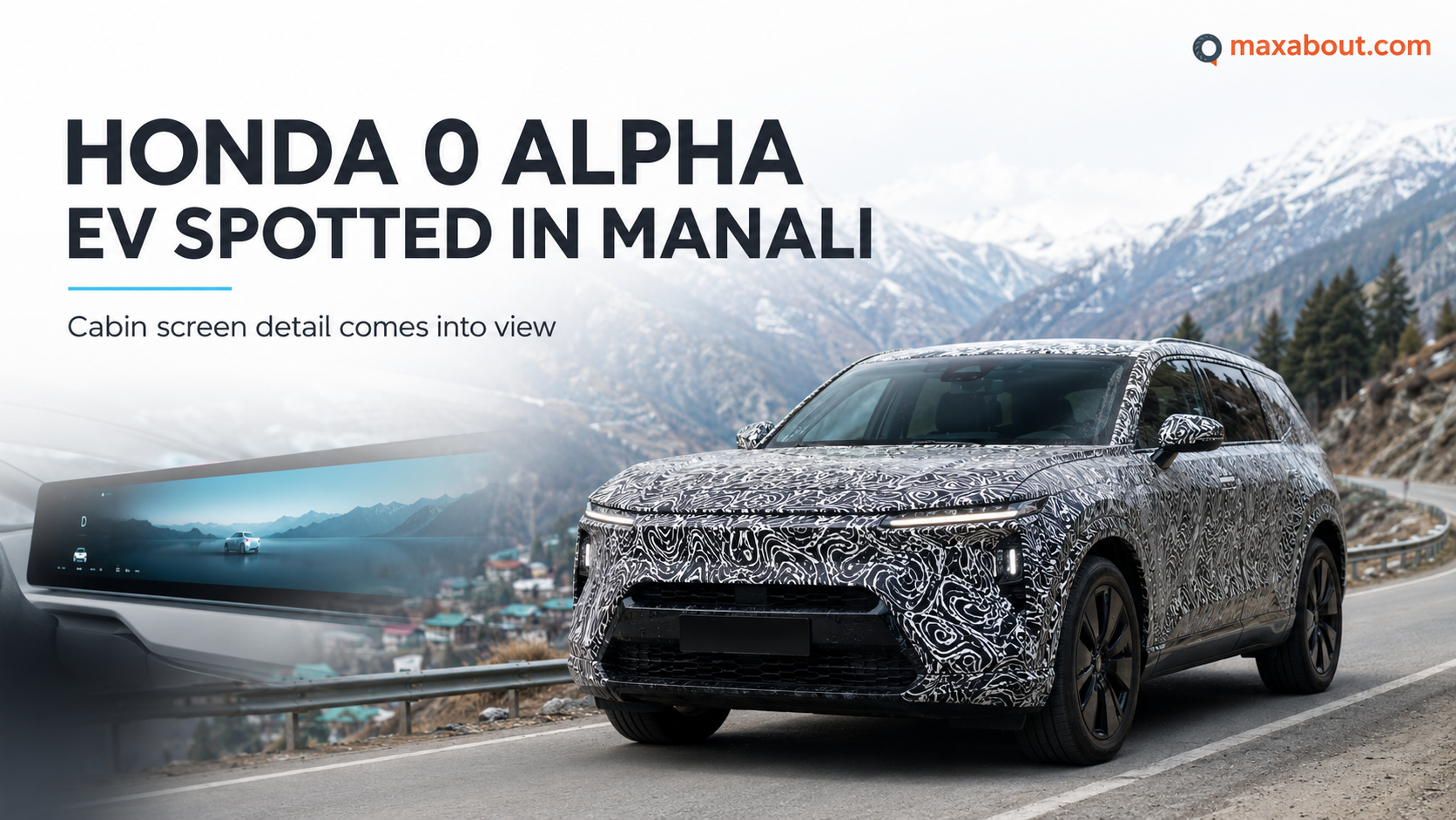 Honda 0 Alpha EV Spied Testing in Manali: First Look at the Massive Touchscreen Infotainment Screen