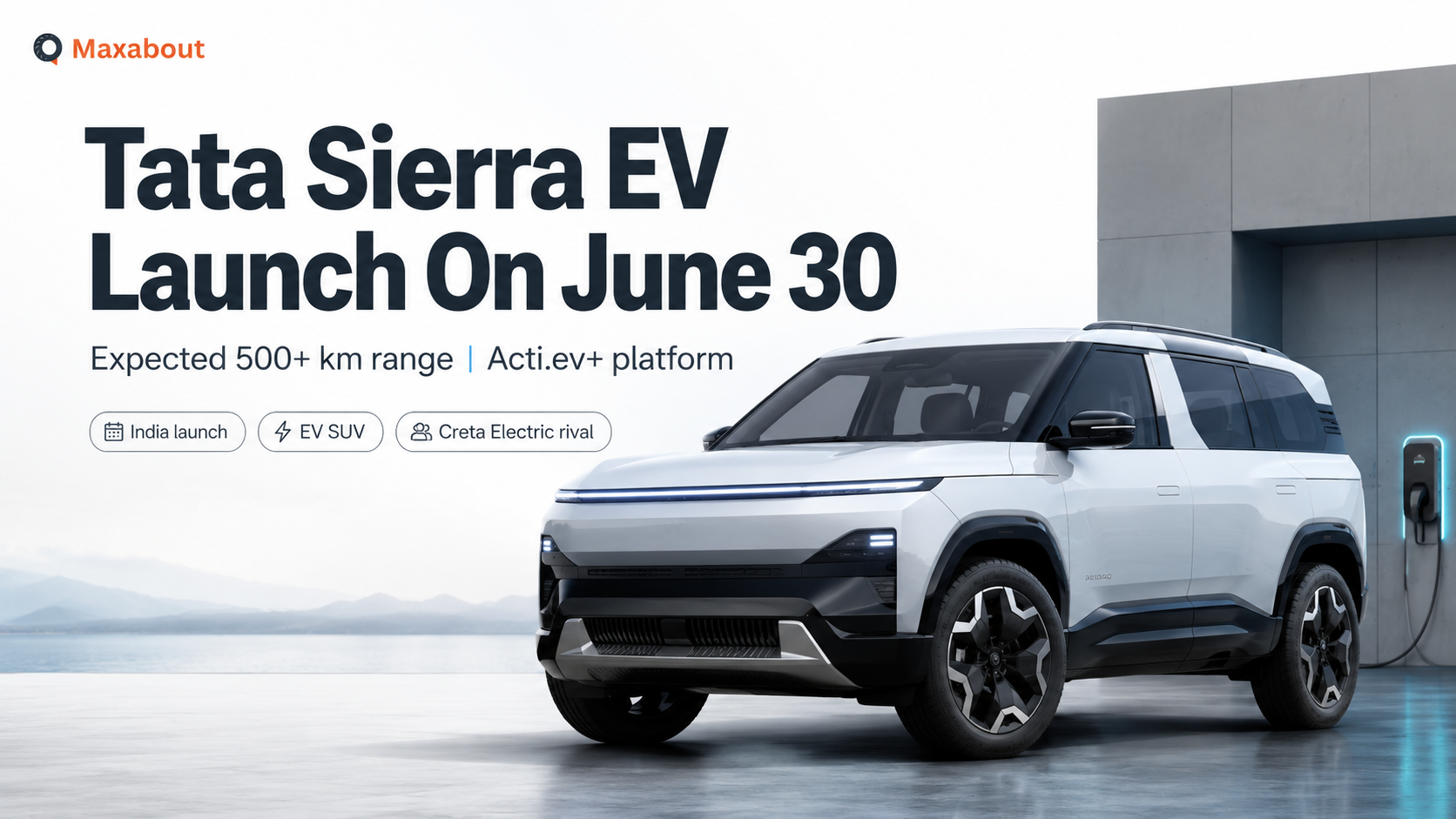 Tata Sierra EV Launch Date Confirmed: June 30 India Debut