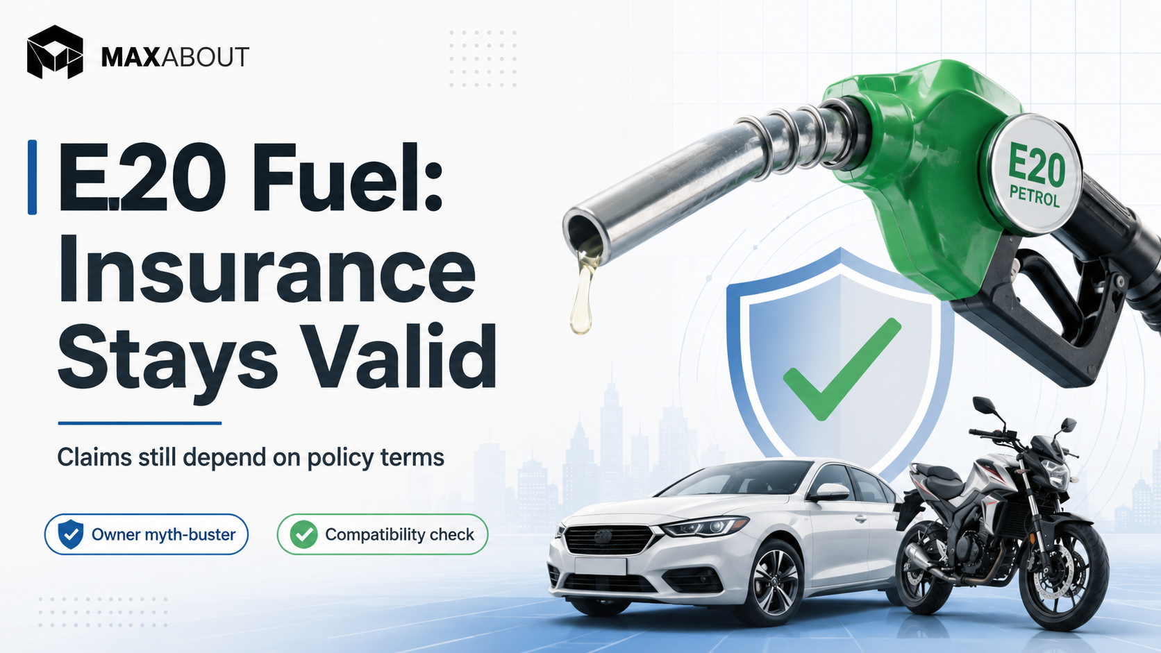 E20 Fuel Does Not Automatically Void Motor Insurance: Key Clarification