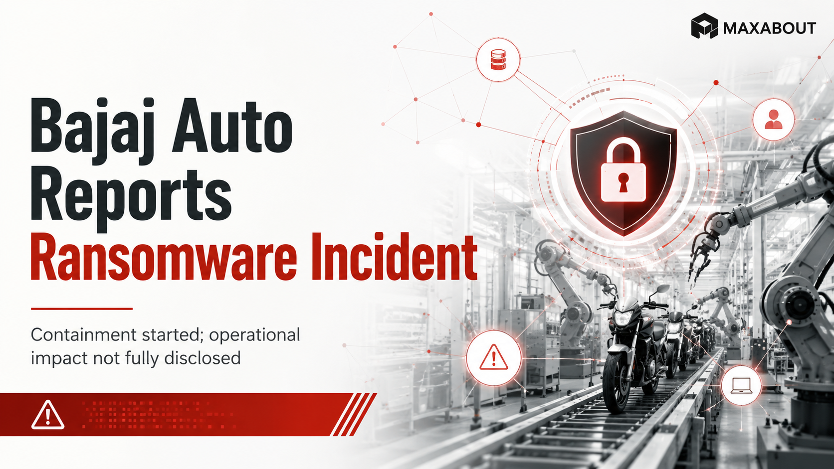 Bajaj Auto Ransomware Attack: Internal Systems and Tech Subsidiary Hit