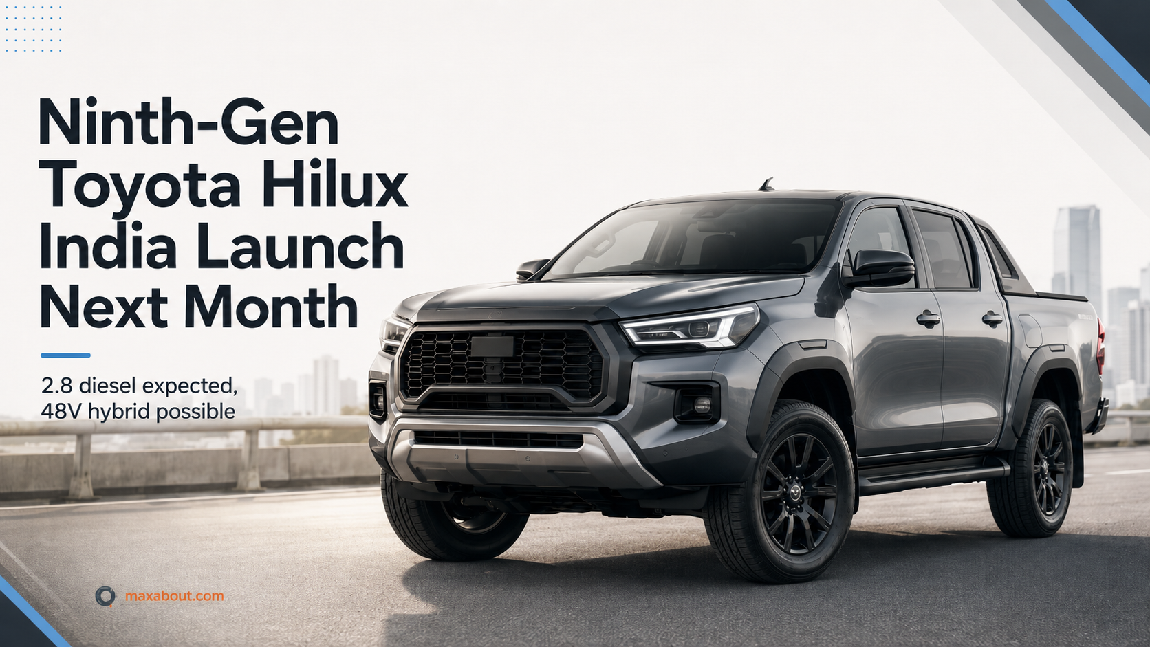 Ninth-Gen Toyota Hilux India Launch Expected Next Month