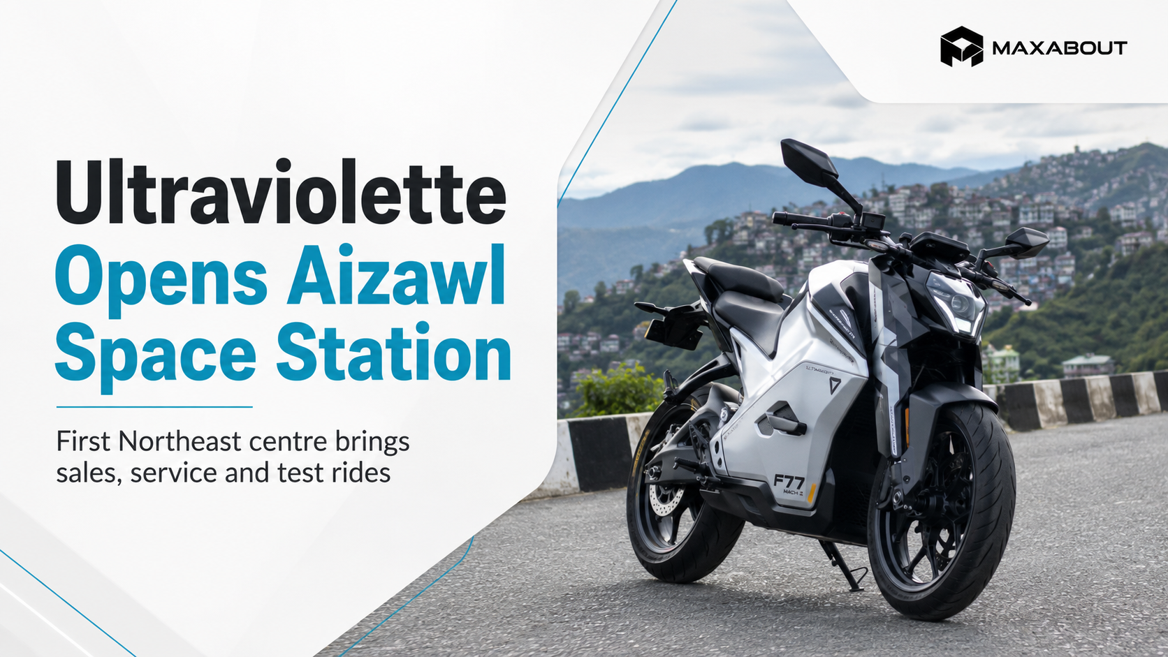 First Ultraviolette Electric Motorcycle Showroom in Northeast India Opens in Aizawl