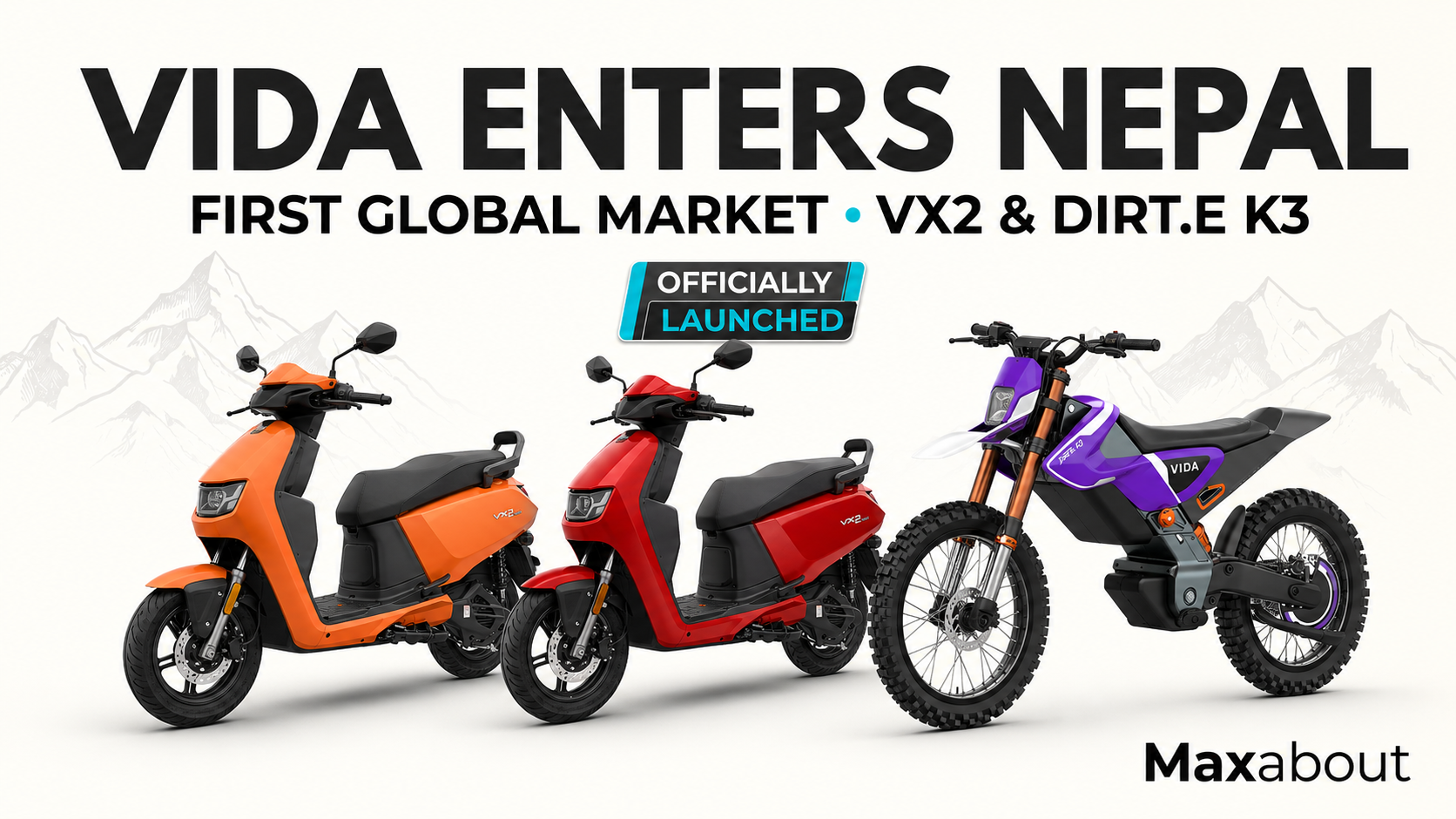 Vida VX2 & Dirt.E K3 Launched in Nepal: Hero’s First International EV Expansion