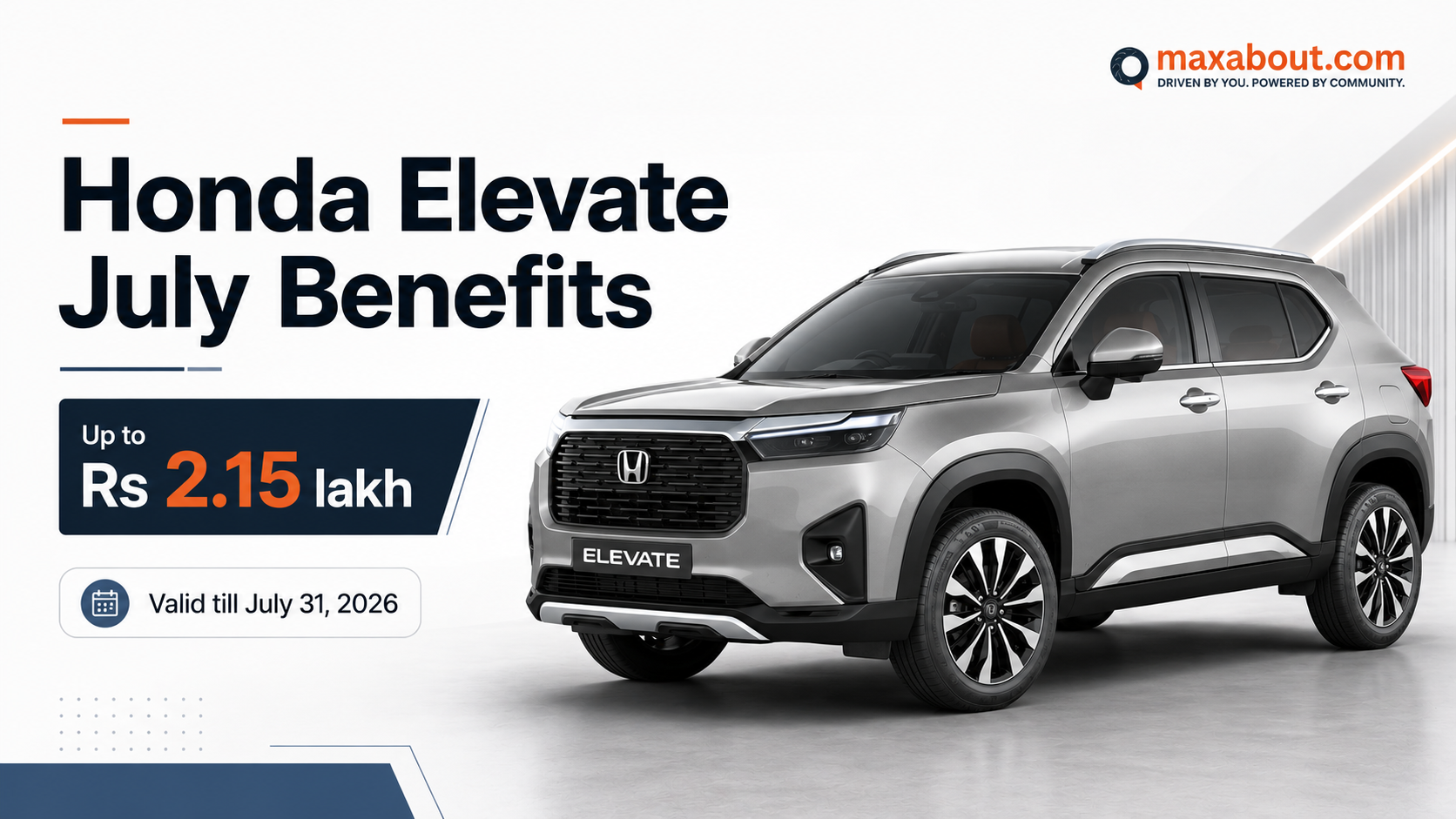 Honda Elevate July 2026 Benefits: Up To Rs 2.15 Lakh Offer Explained