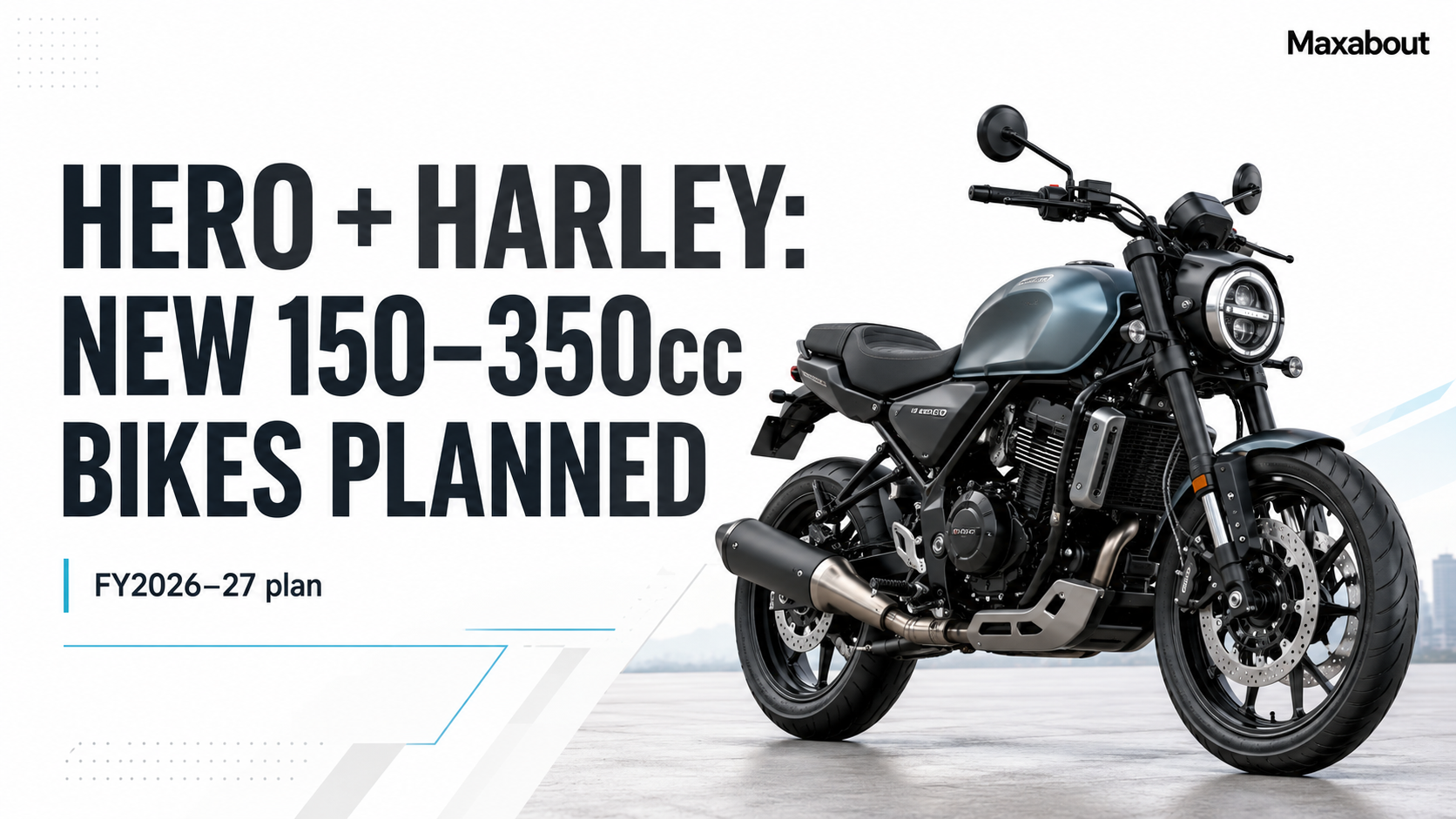 Hero Plans New Hero and Harley-Davidson Bikes in 150–350cc Segment