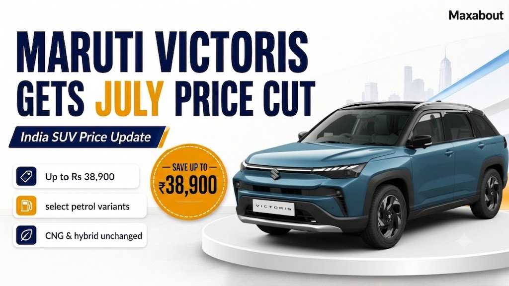 Maruti Victoris July Price Cut: Select Petrol Variants Get Cheaper by Up to Rs. 38,900