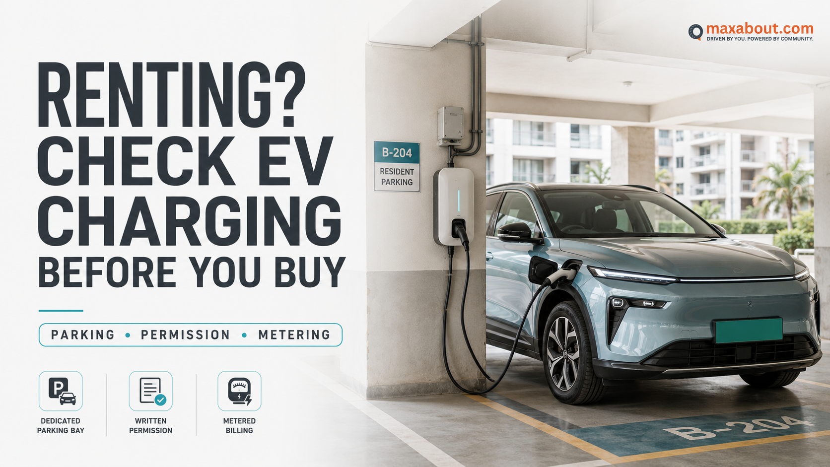 EV in a rented apartment in India: should you buy only after charging is confirmed?