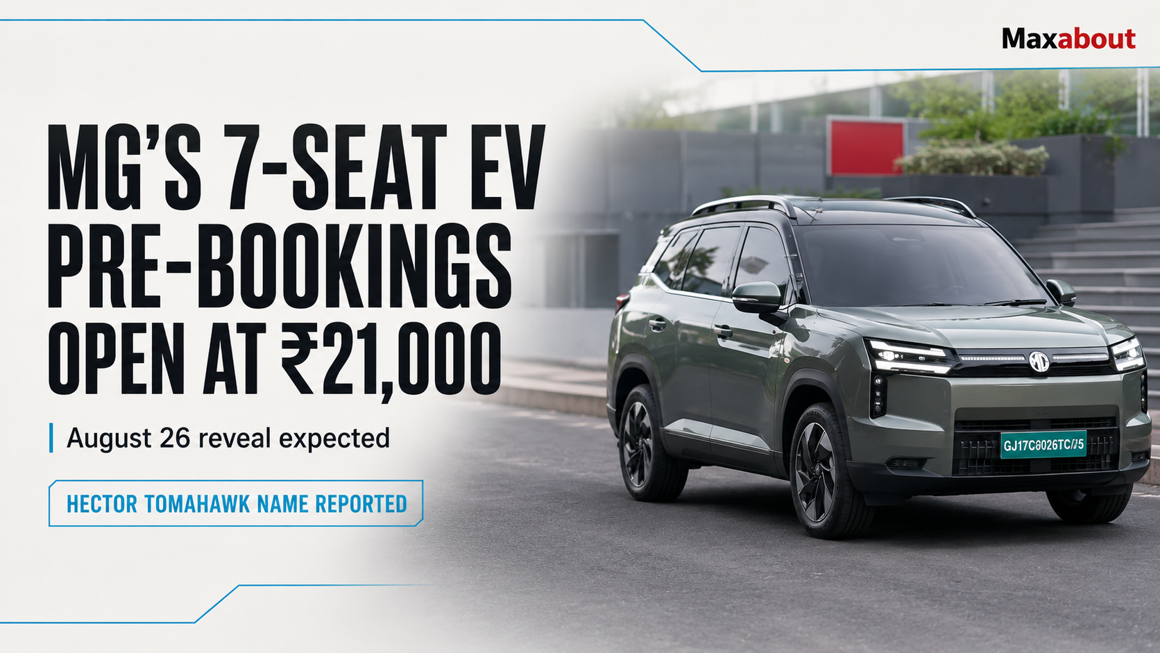 MG Hector Tomahawk EV Pre-Bookings Open at ₹21,000 Ahead of August 26 Reveal