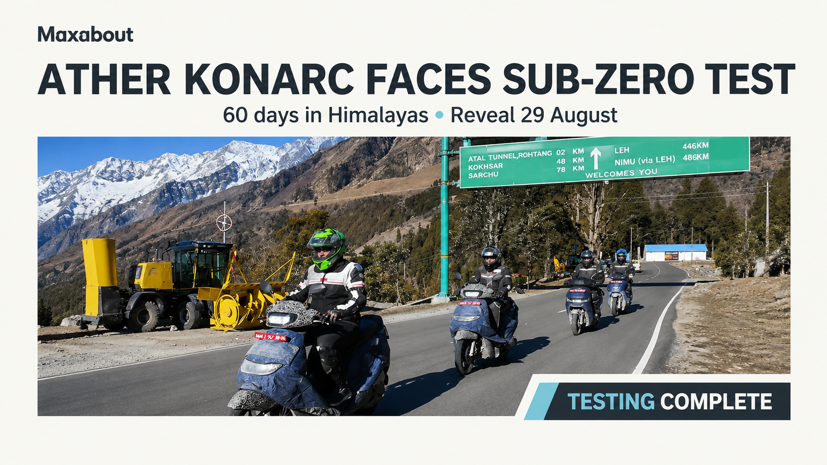 Ather Konarc Completes 60 Days of Sub-Zero Himalayan Testing