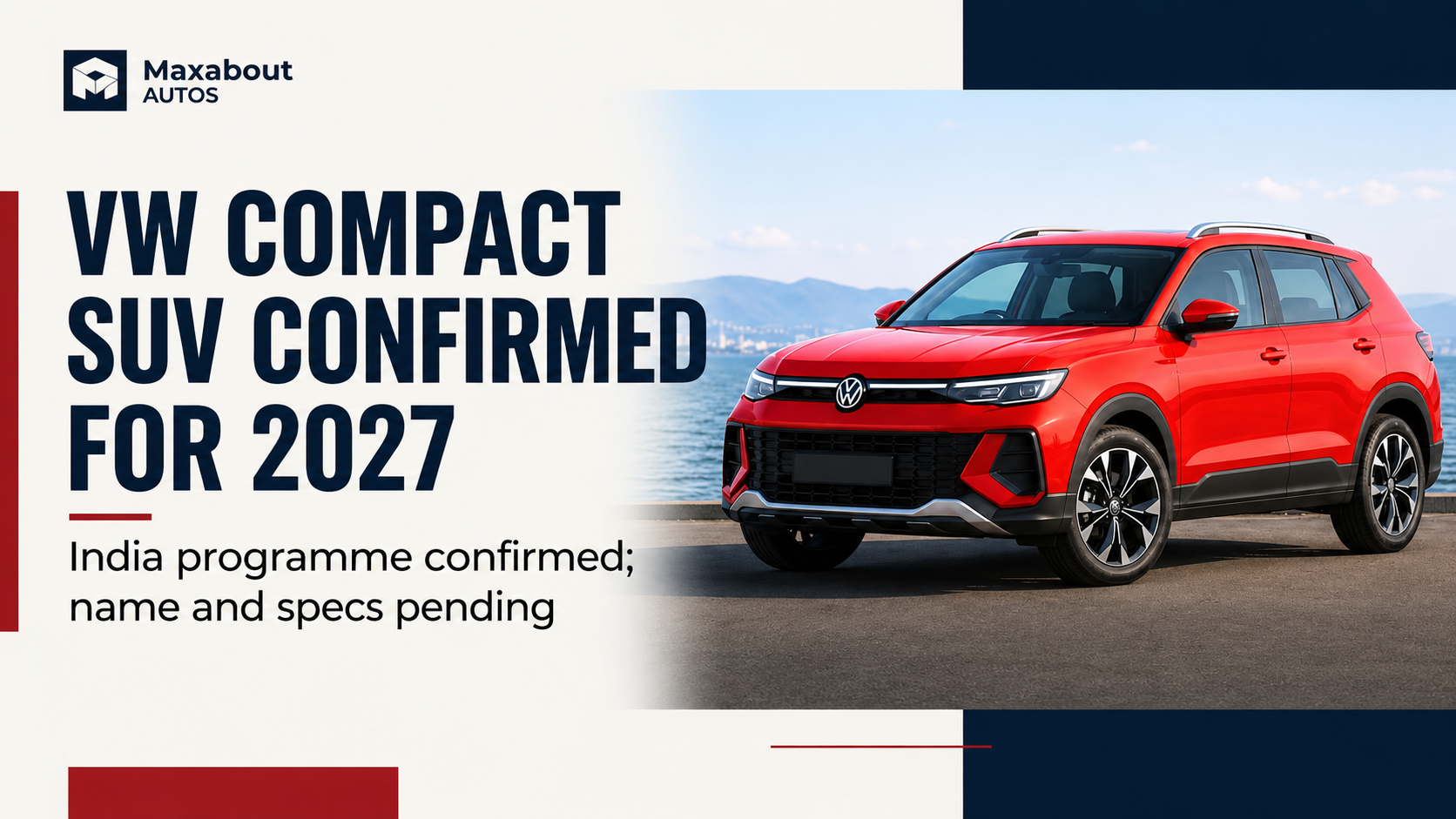 Volkswagen Confirms New Compact SUV for India in 2027