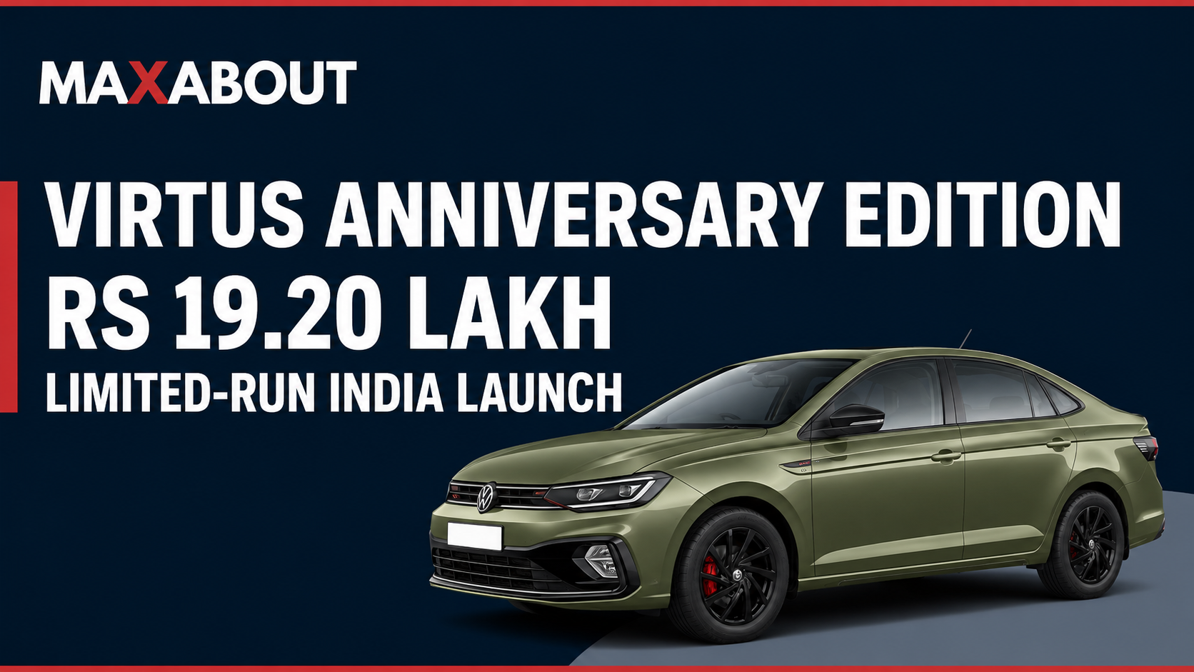 Volkswagen Virtus Anniversary Edition Launched at Rs 19.20 Lakh