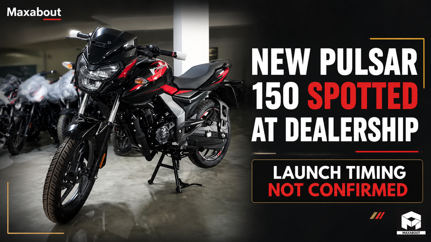 New Bajaj Pulsar 150 Spotted at Dealership Ahead of Official Launch Details
