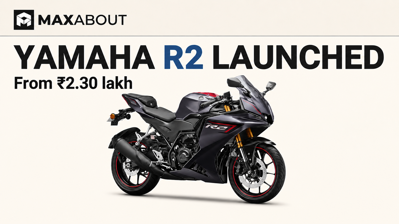 Yamaha R2 launched in India at Rs 2.30 lakh: variants, delivery timeline and key details