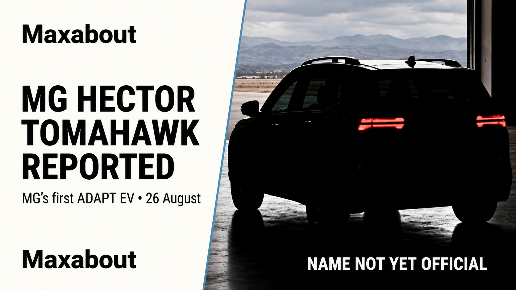 MG Hector Tomahawk Reported as First ADAPT EV Ahead of 26 August Debut
