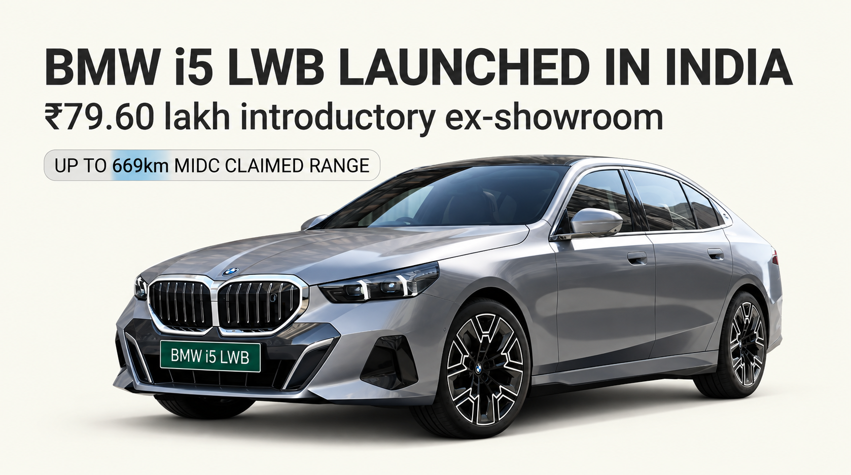 BMW i5 LWB launched at ₹79.60 lakh: range, charging and buyer details