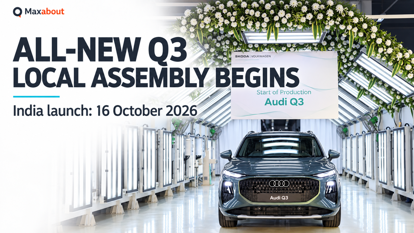 All-New Audi Q3 Local Assembly Begins Ahead of October 16 India Launch