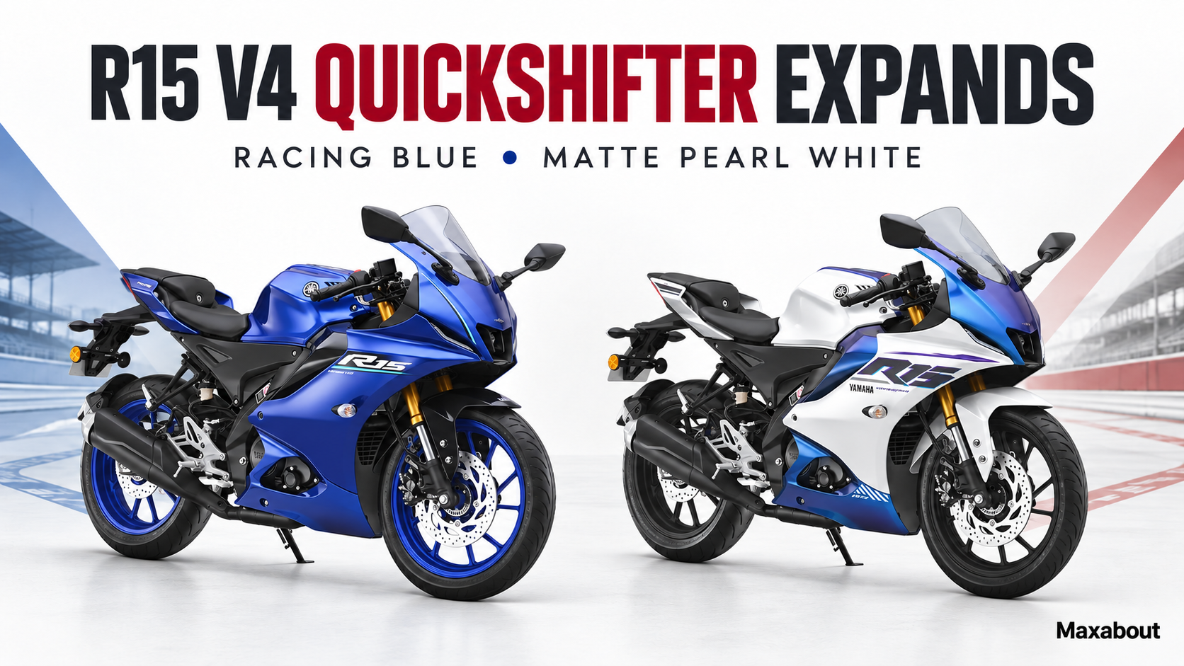 Yamaha R15 V4 Quickshifter Expands to Two More Colours: Price Explained