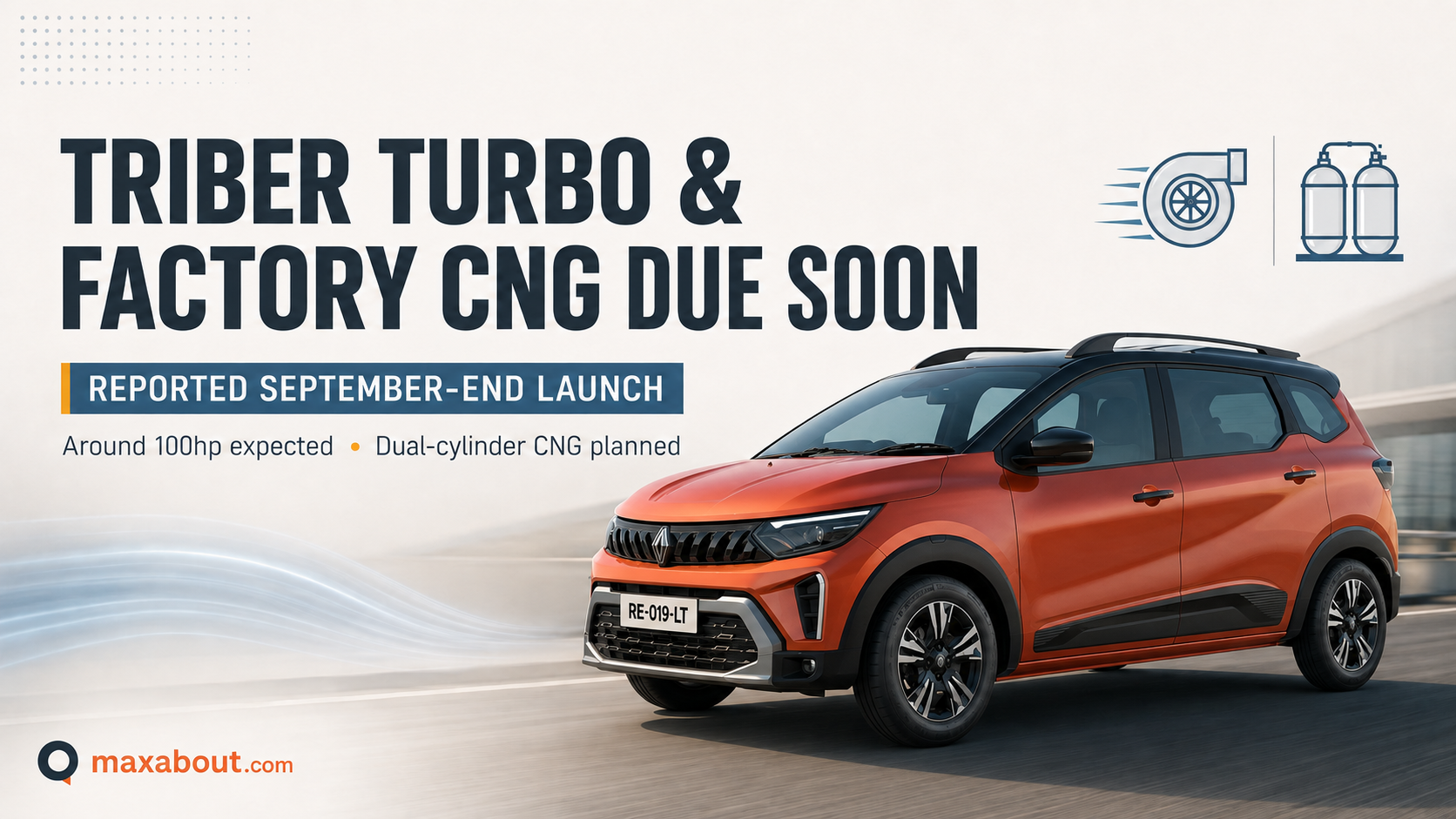 Renault Triber Turbo and Factory CNG Due by September End: What to Expect