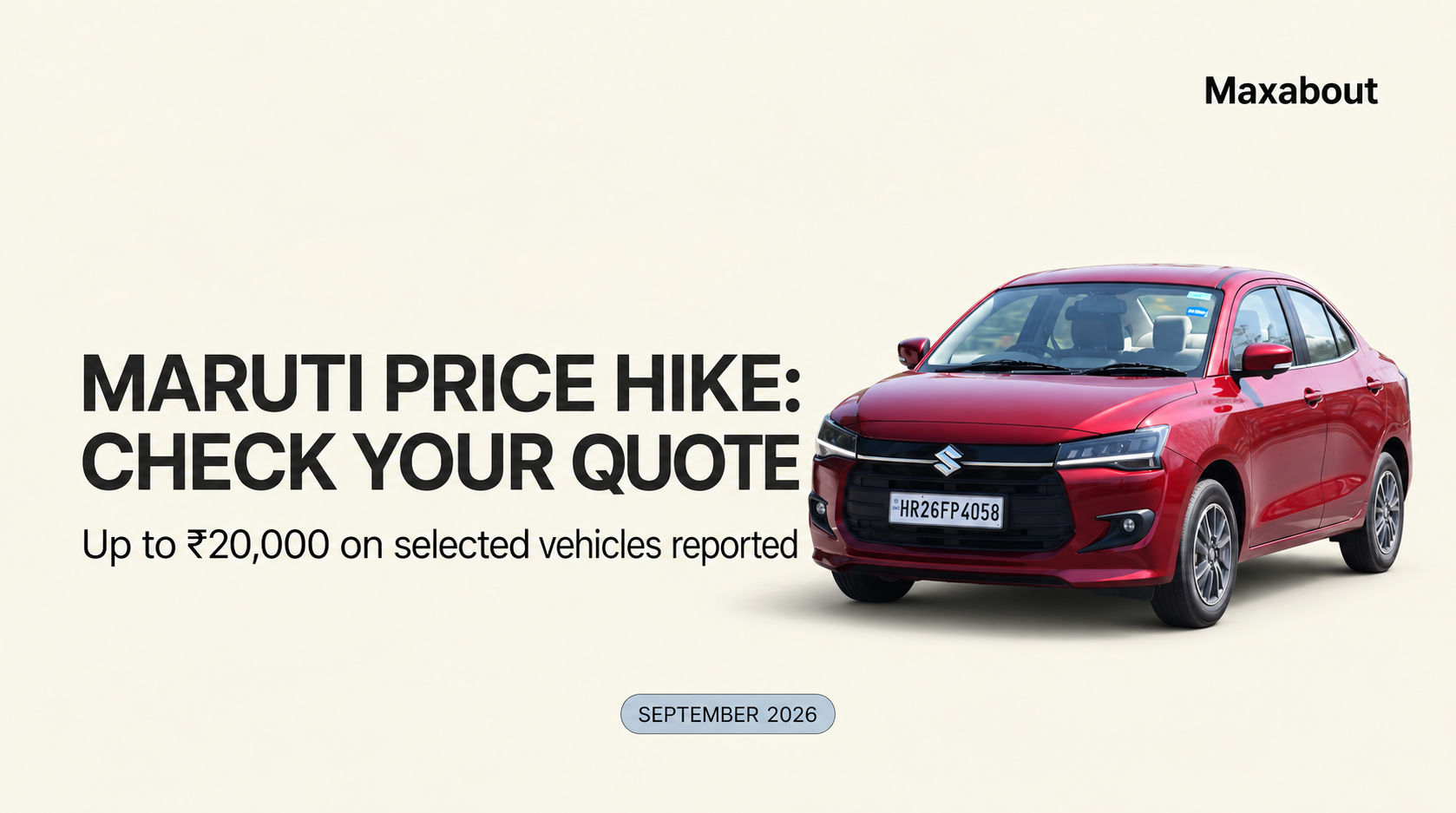 Maruti September 2026 price hike: up to ₹20,000 on selected vehicles