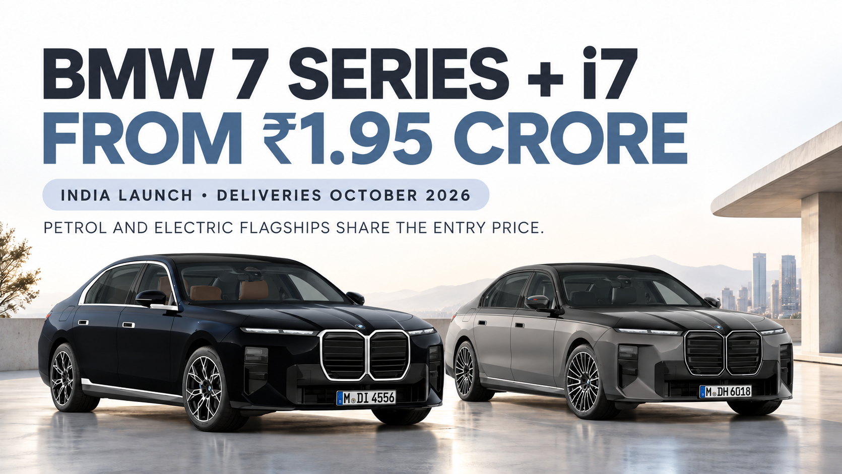 2026 BMW 7 Series and i7 Launched: India Prices, Range and Variants