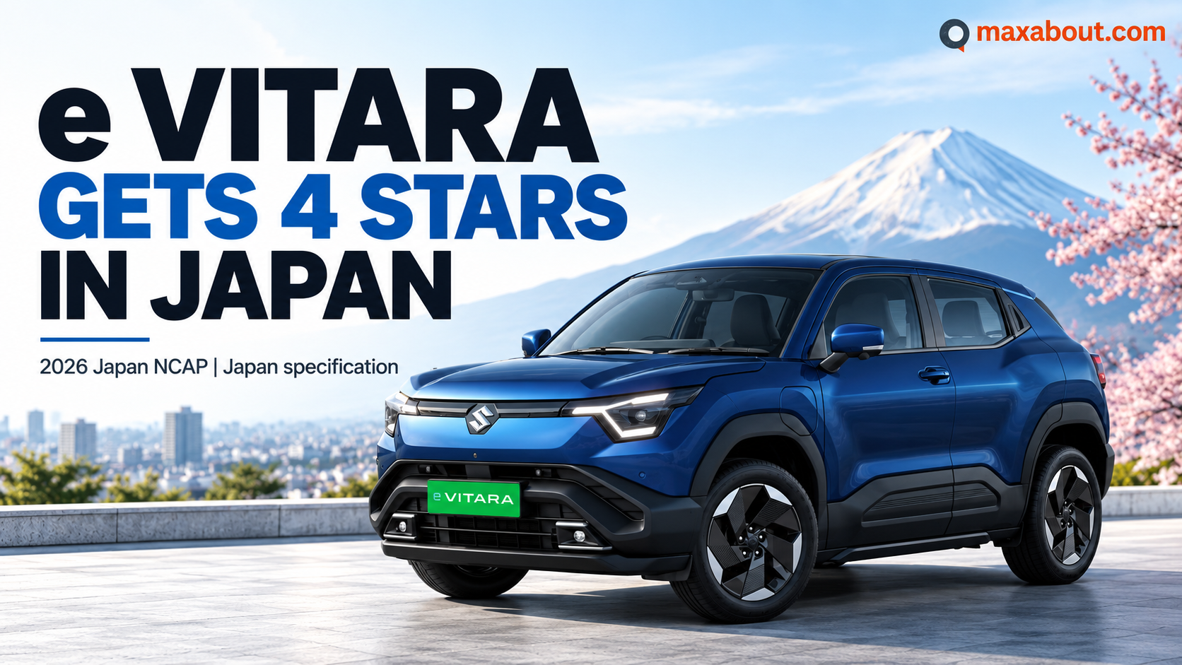 Suzuki e Vitara Gets 4-Star Japan NCAP Rating: What It Means for India