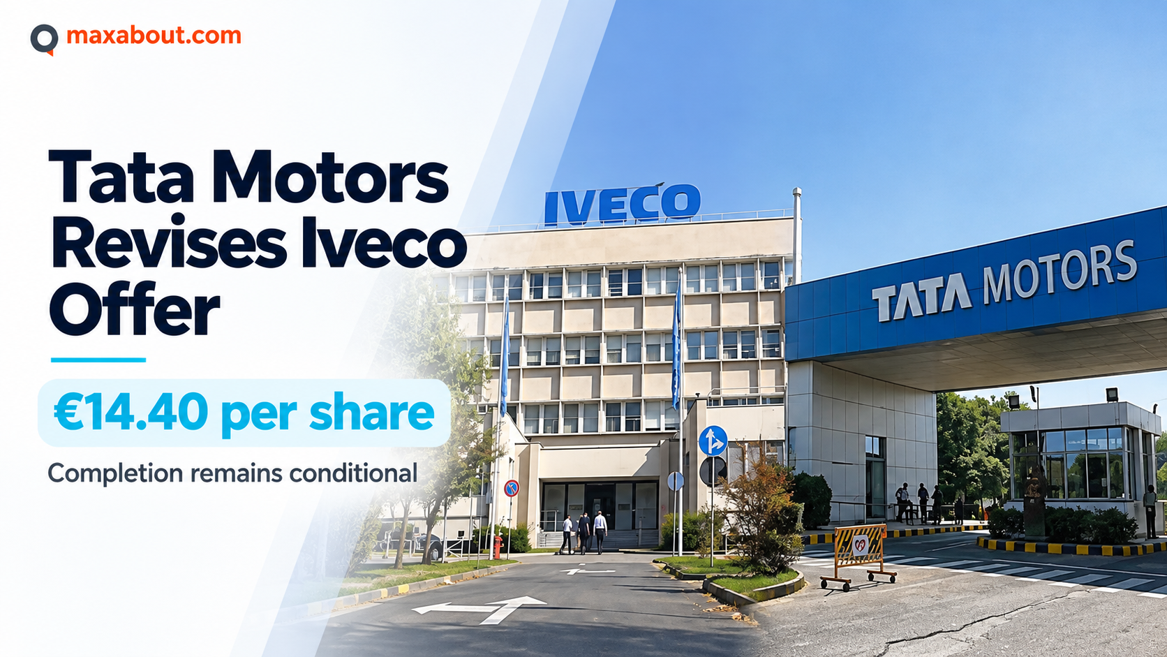 Tata Motors Raises Iveco Offer to €14.40 per Share: Deal Still Conditional