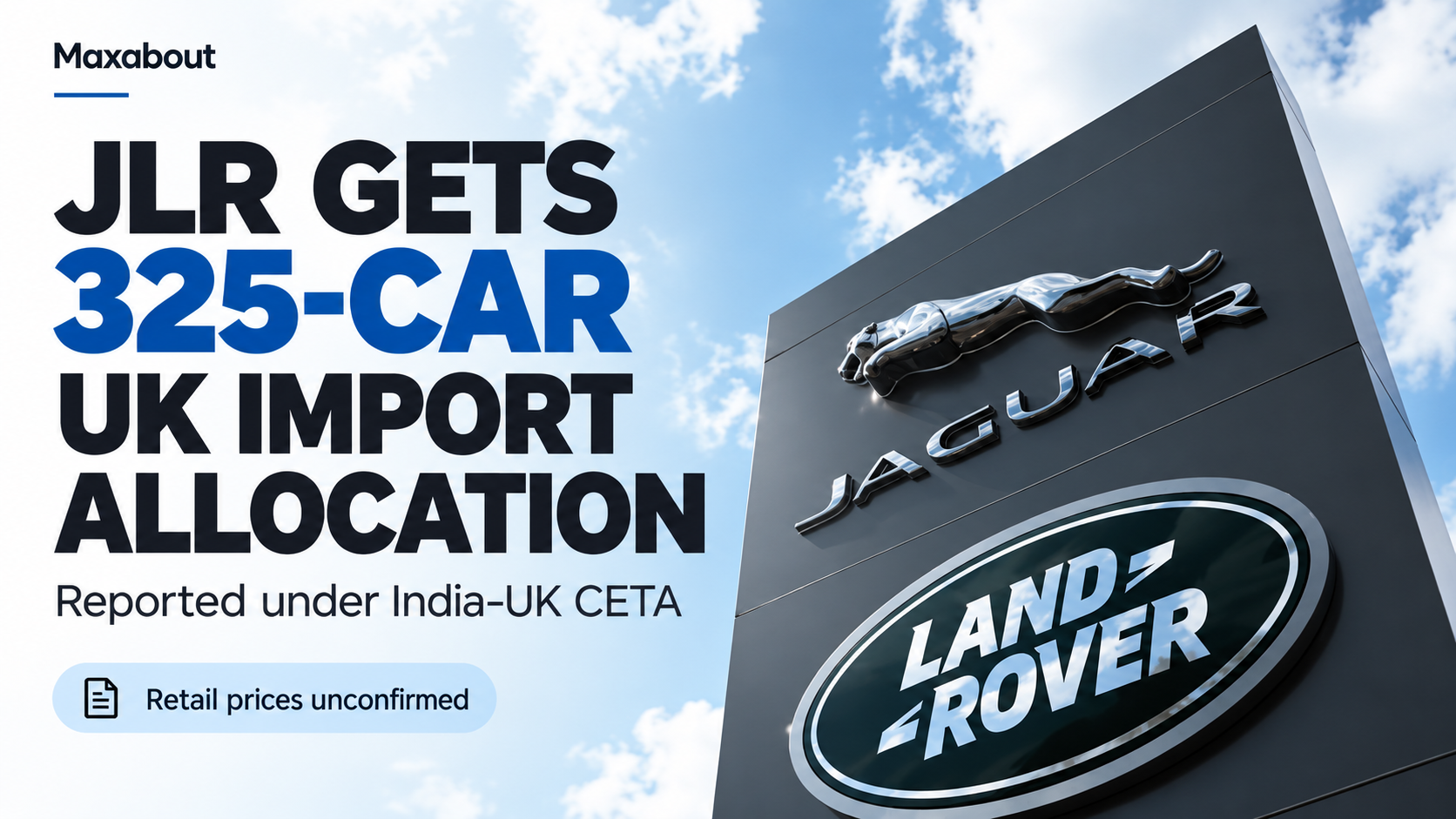 JLR gets 325-car UK import allocation, reports say; prices not confirmed
