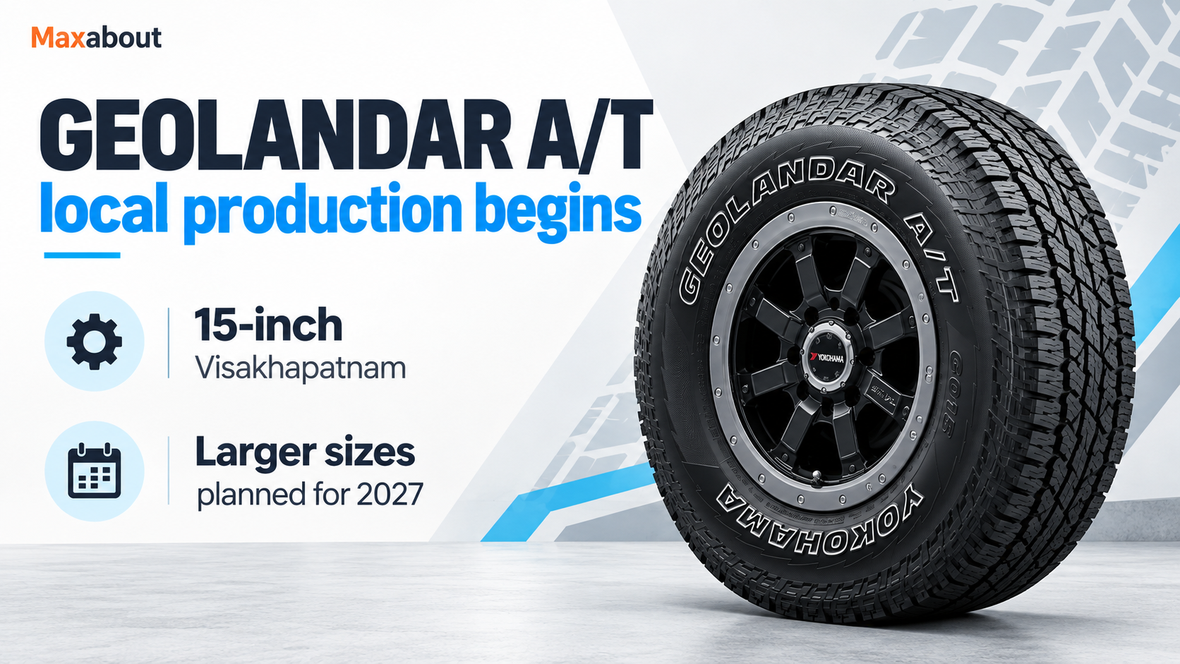 Yokohama GEOLANDAR A/T Local Production Begins with 15-Inch Sizes