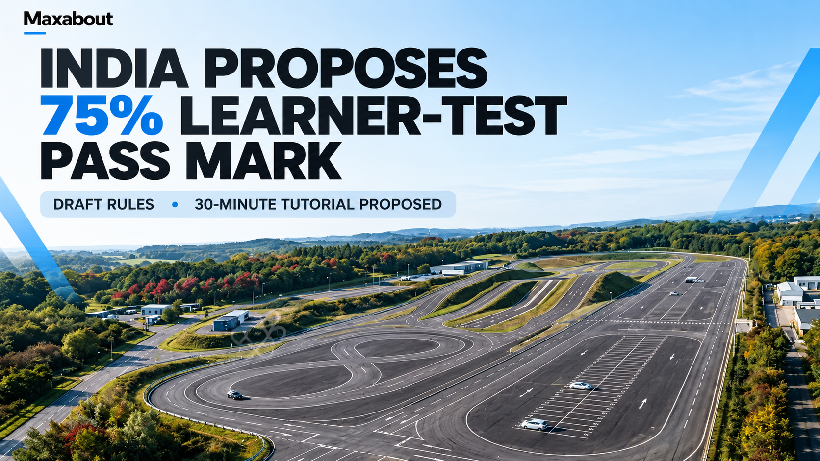 India proposes 75% learner-test pass mark: tutorial and licence-service changes explained