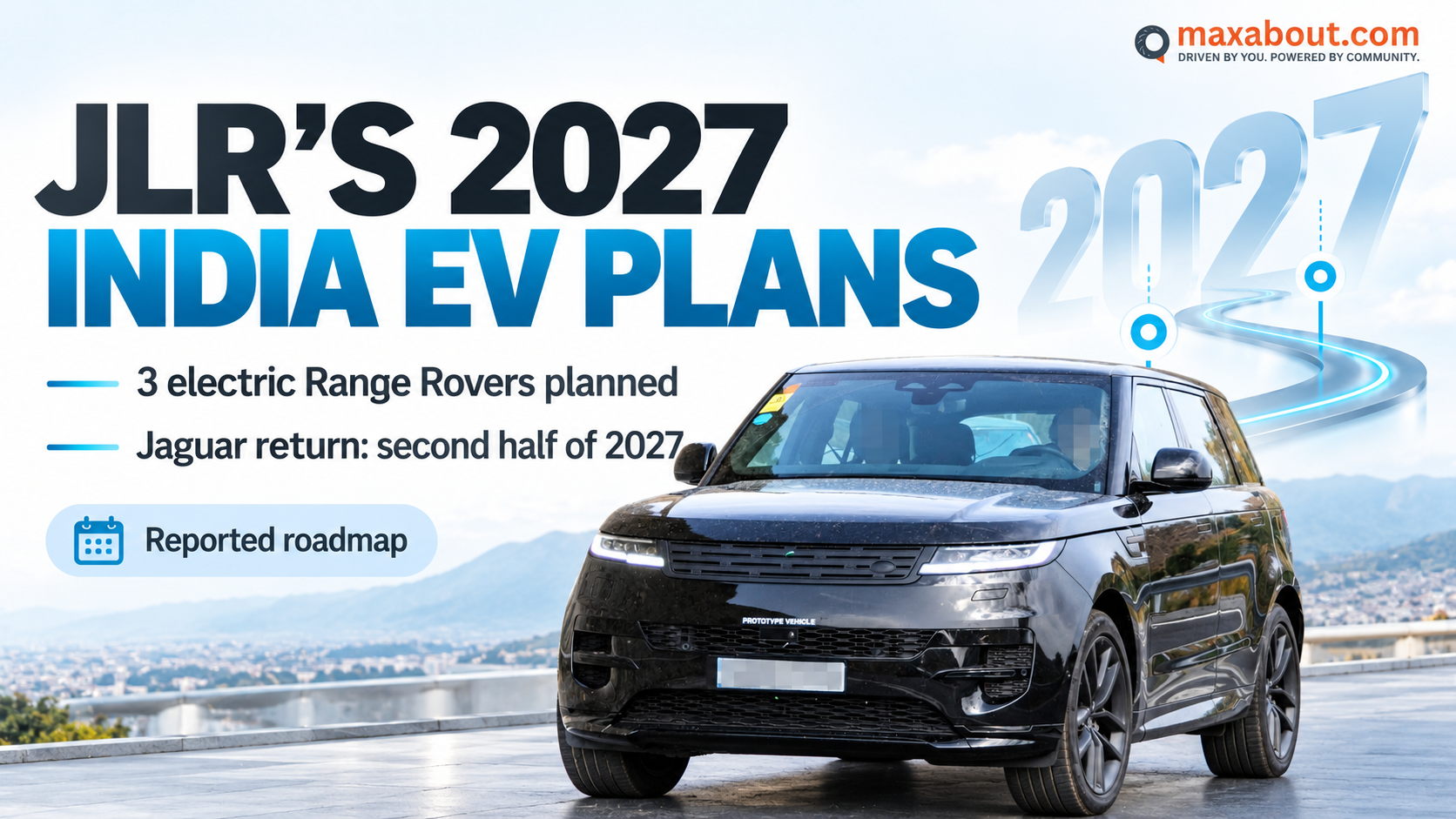 JLR Plans Three Electric Range Rovers for India, Jaguar Return in 2027