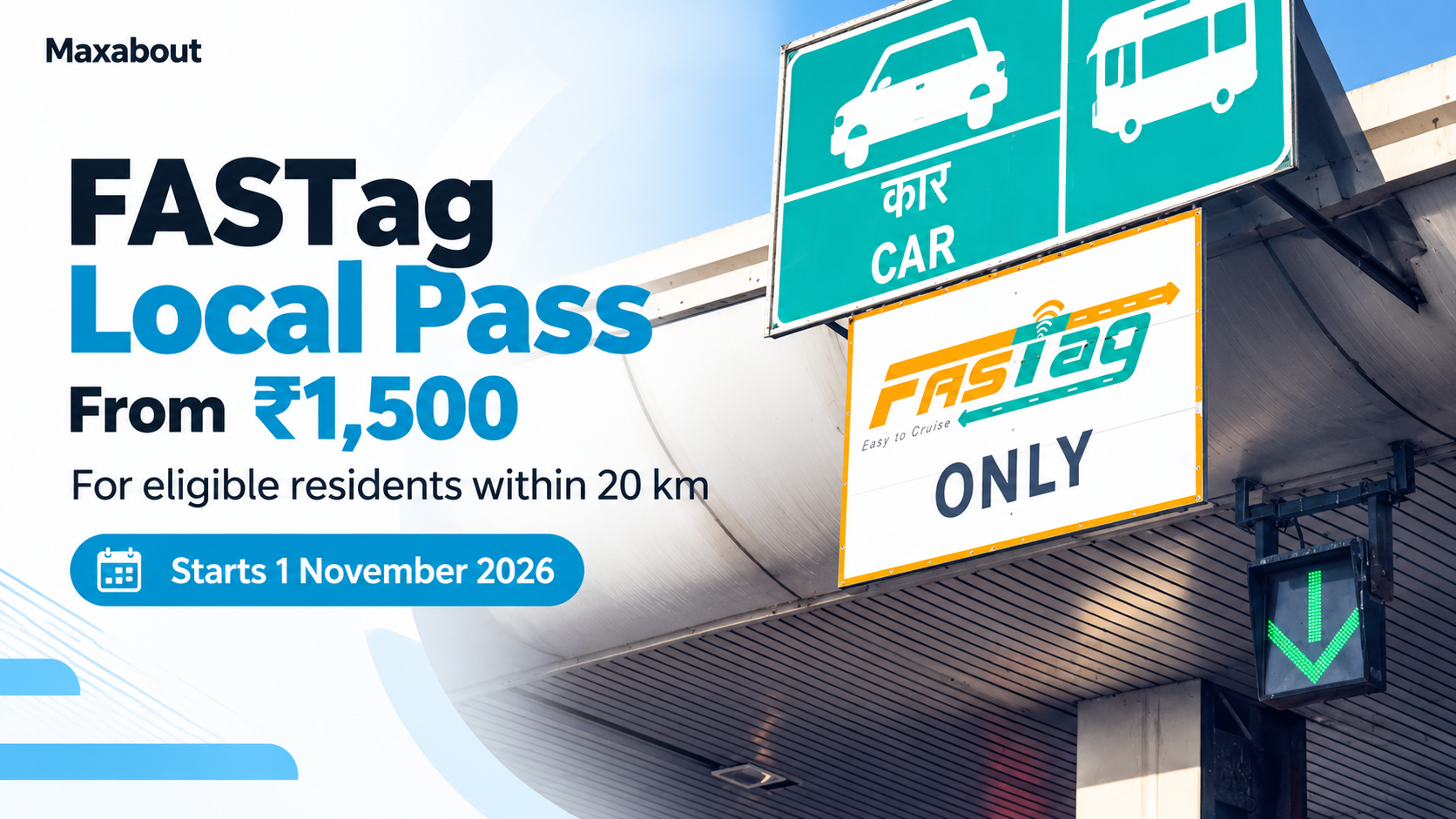 FASTag local pass from ₹1,500: eligibility, fees and rollout dates