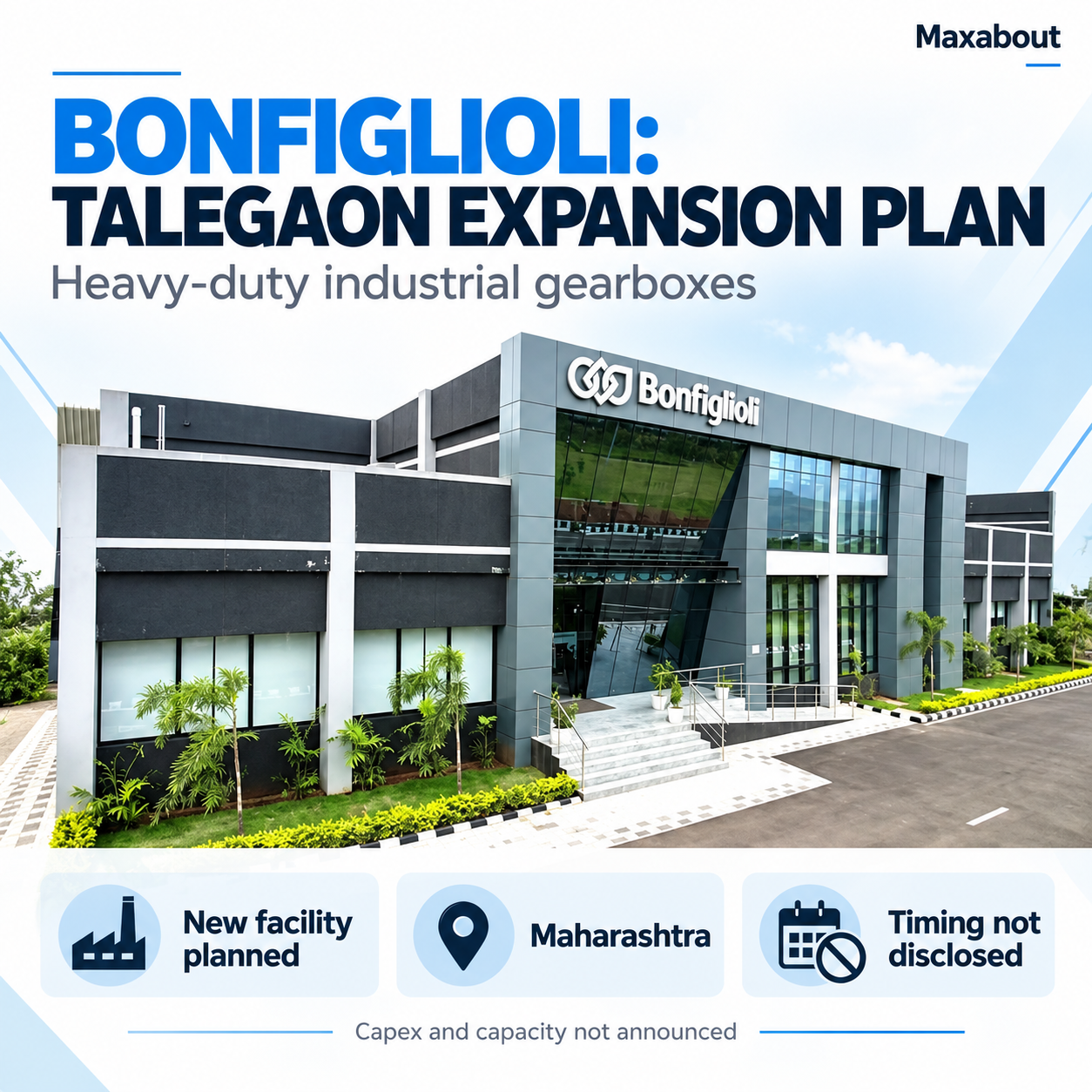 bonfiglioli-plans-new-talegaon-plant-heavy-duty-gearbox-expansion-and-the-open-questions-1