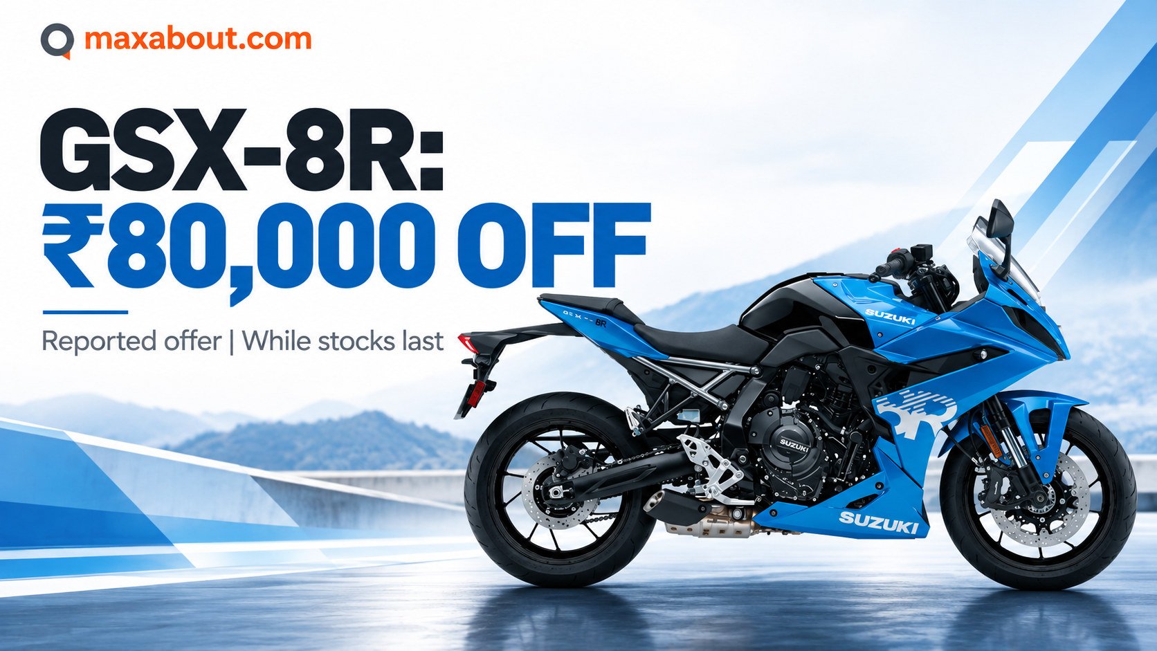 Suzuki GSX-8R ₹80,000 Discount: Effective Price and Stock Caveats