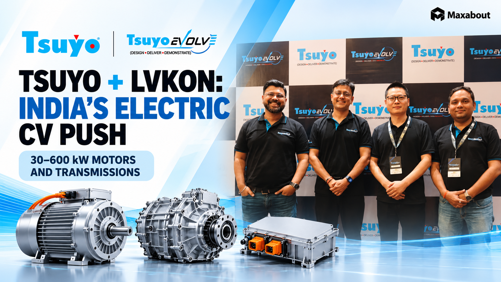 Tsuyo and LvKON expand India electric CV powertrain collaboration