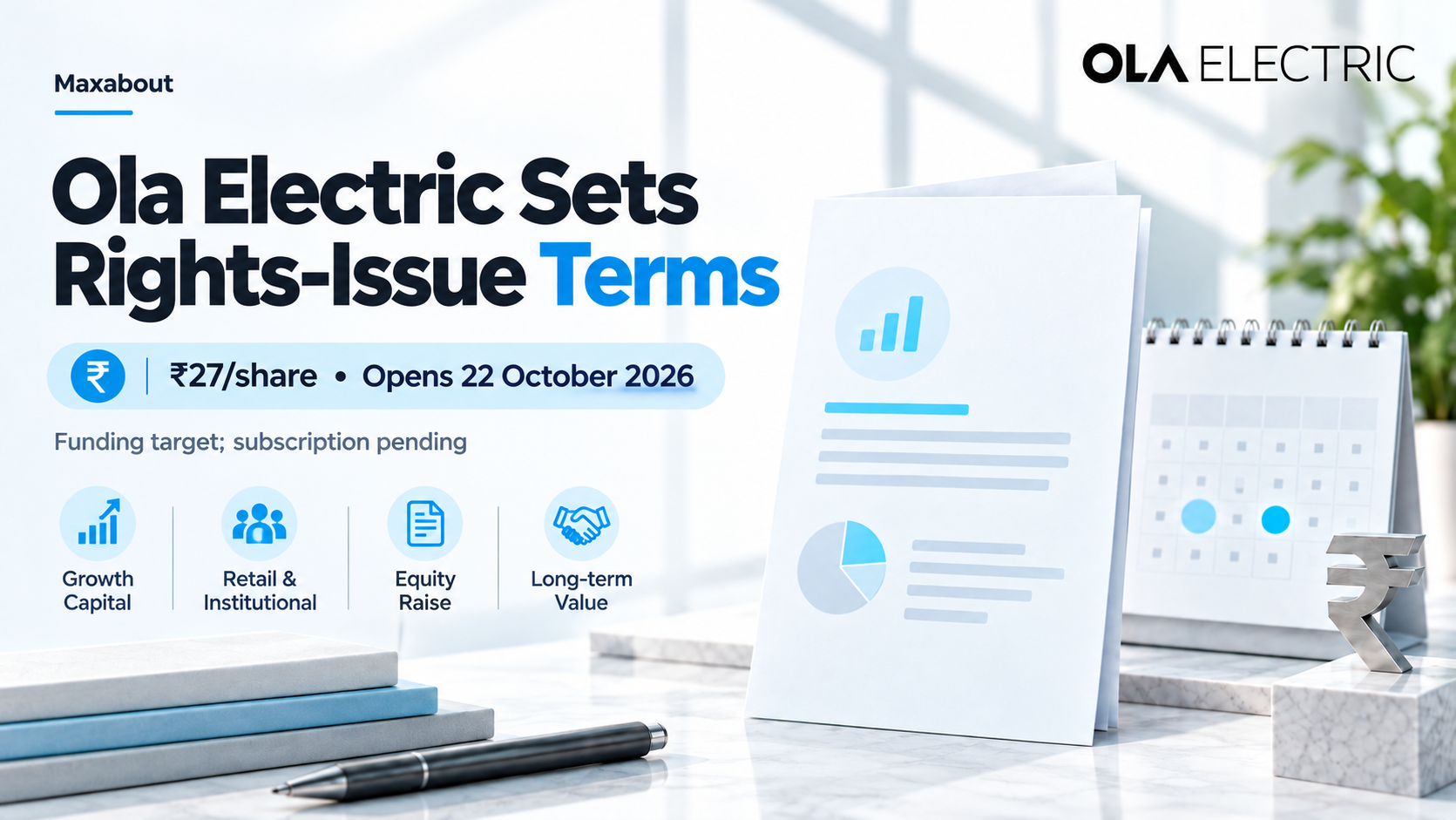 Ola Electric Rights Issue: ₹27 Share Price, Dates and Funding Terms Explained