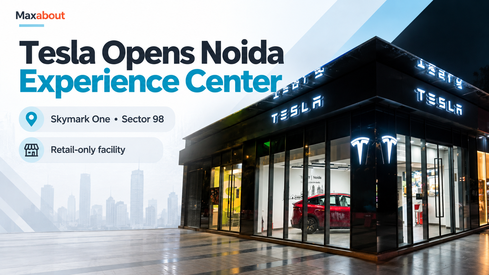 Tesla Opens Noida Experience Center in Sector 98: Retail and Support Roles
