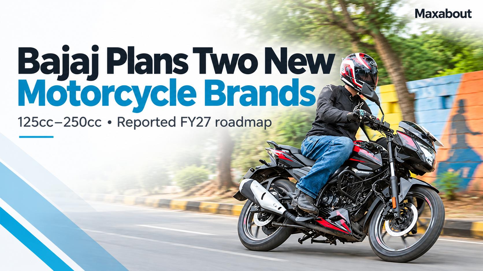 Bajaj plans two new motorcycle brands across 125cc–250cc in FY27