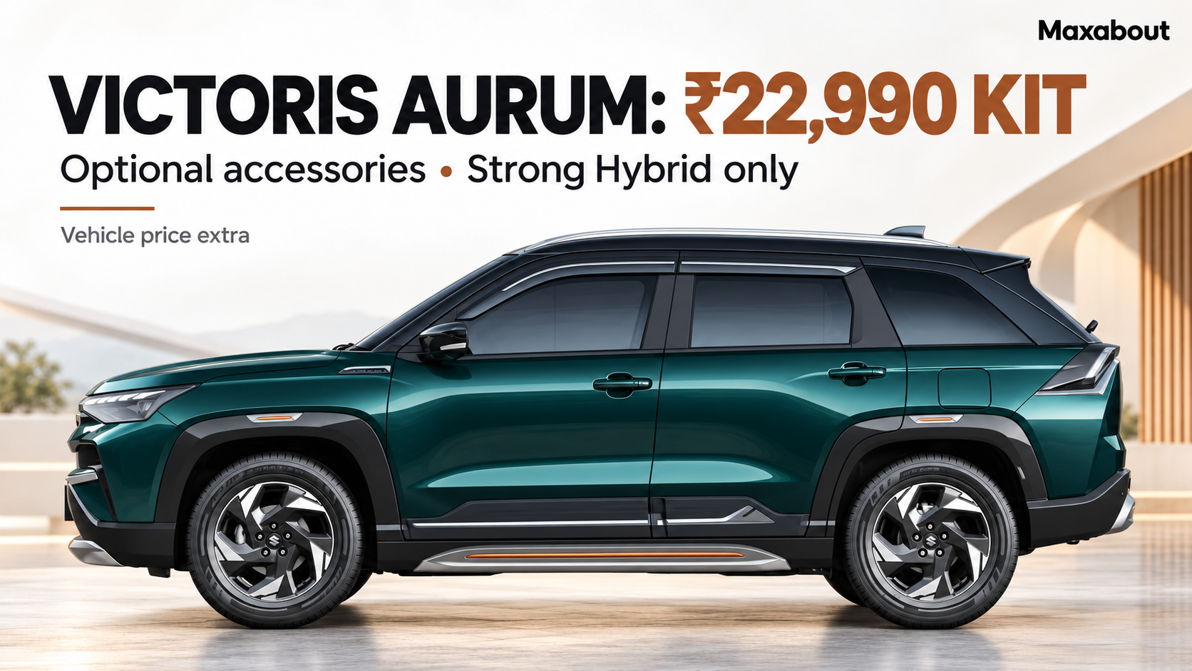 Maruti Victoris Aurum kit at ₹22,990: what Strong Hybrid buyers get