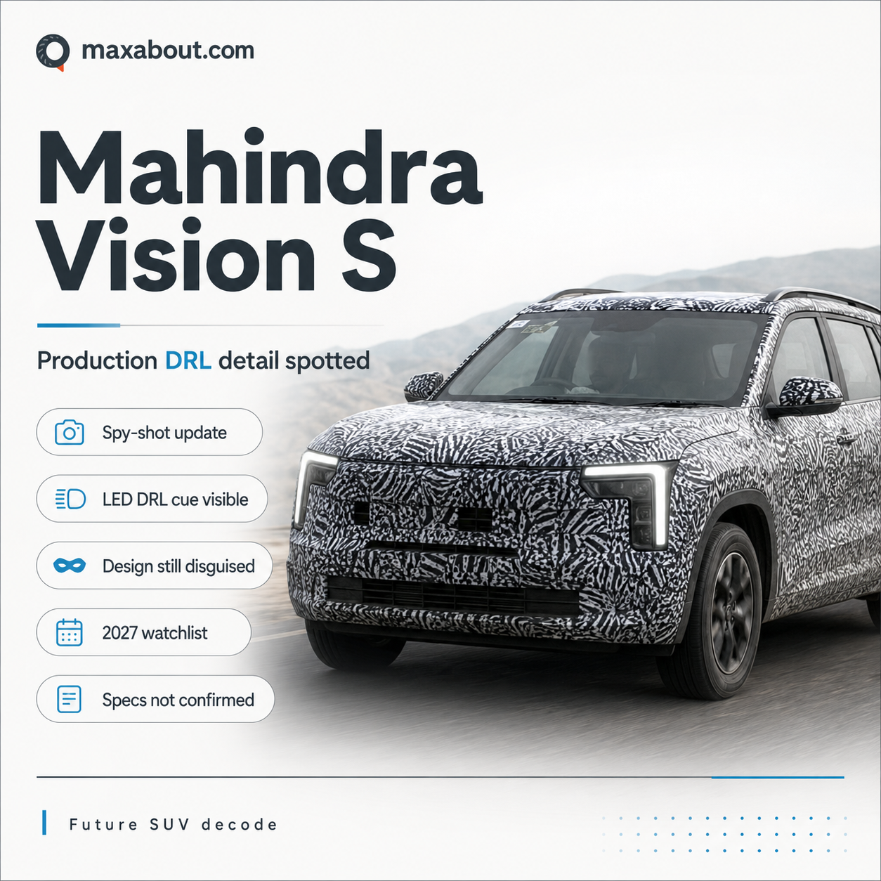 Mahindra Vision S production DRL detail infographic