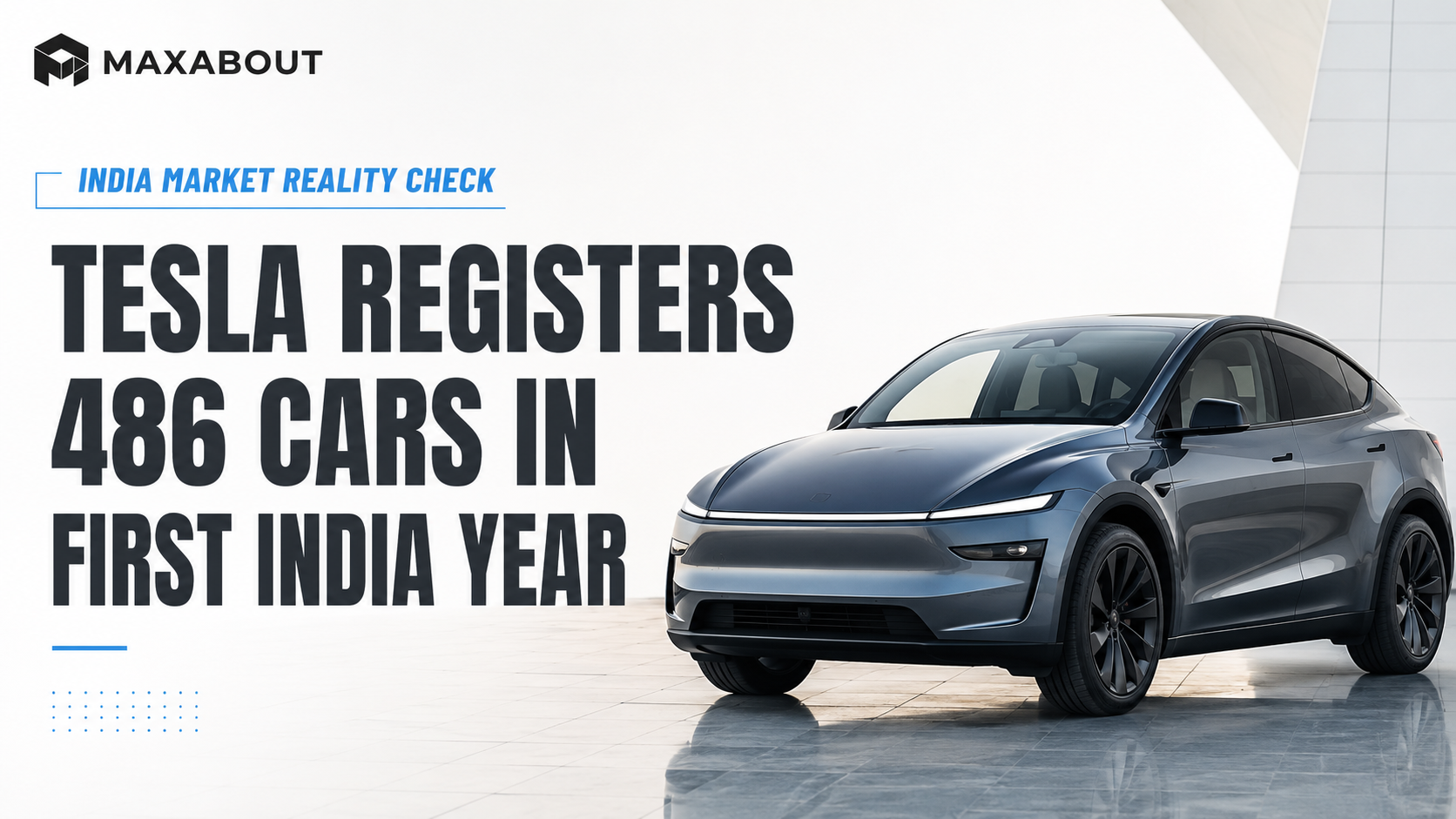 Tesla Registers Just 486 Cars in Its First India Year
