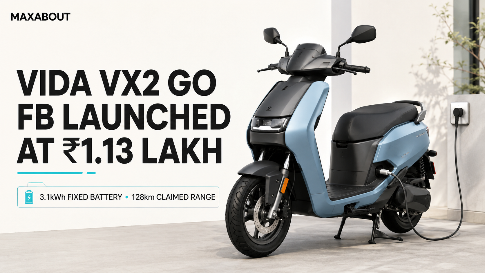 VIDA VX2 Go FB Launched at ₹1.13 Lakh with 128km Claimed Range