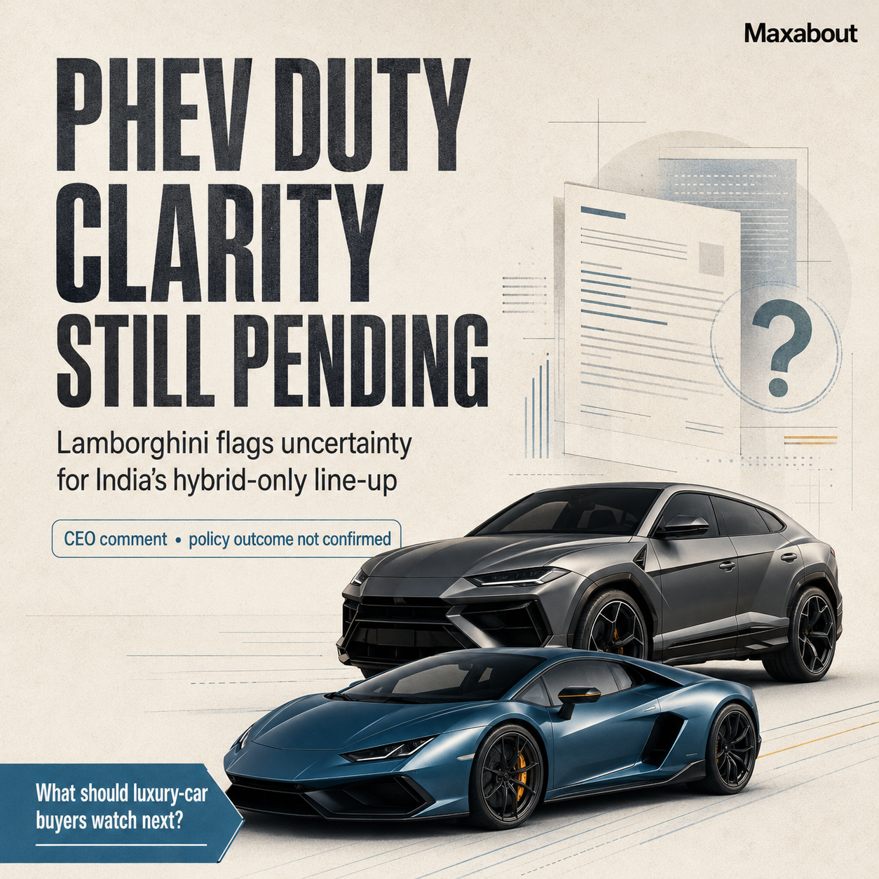 Lamborghini India PHEV duty uncertainty explainer infographic