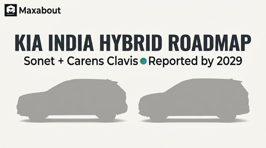 Kia India Hybrid Roadmap: Sonet and Carens Clavis Plans Explained