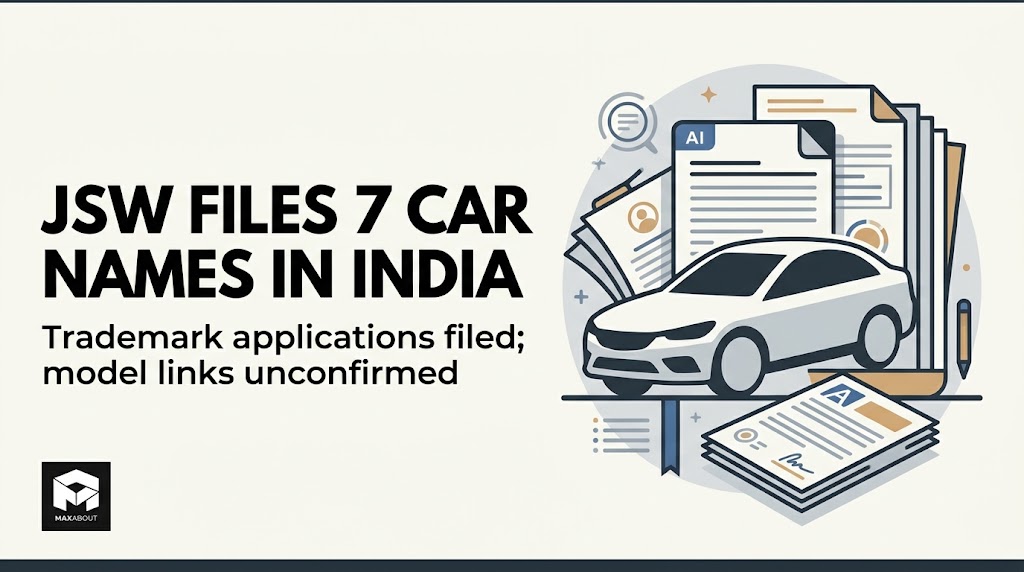JSW files 7 car names in India: what the trademarks do — and do not — confirm