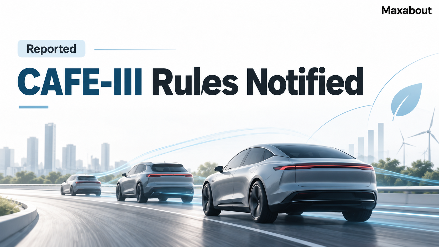 CAFE-III Rules Notified: What Changes for Indian Car Buyers from April 2027